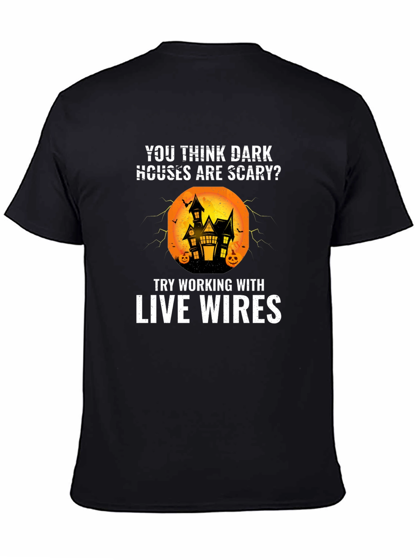 Funny Electrician Halloween T-Shirt - Live Wires