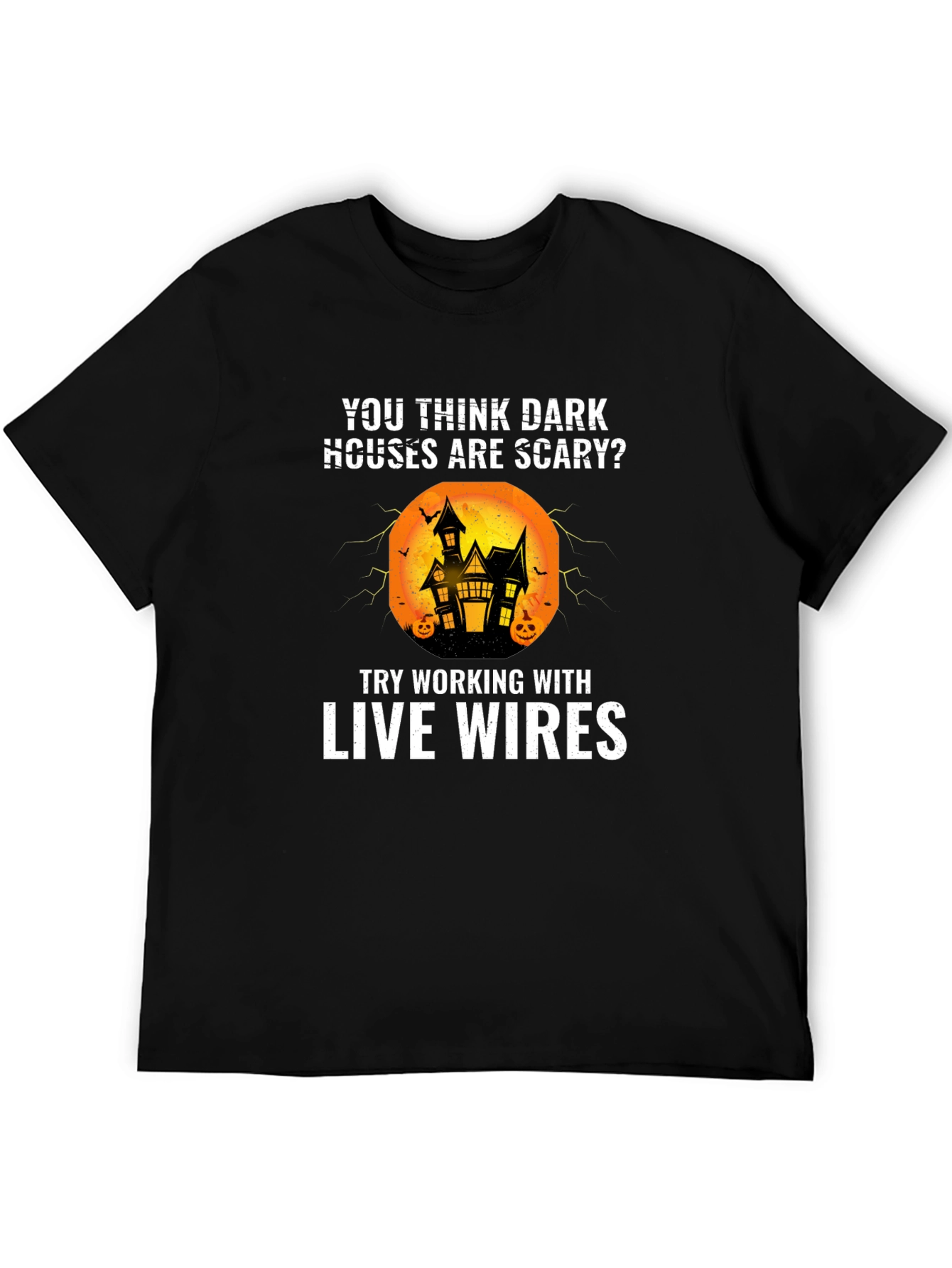 Funny Electrician Halloween T-Shirt - Live Wires