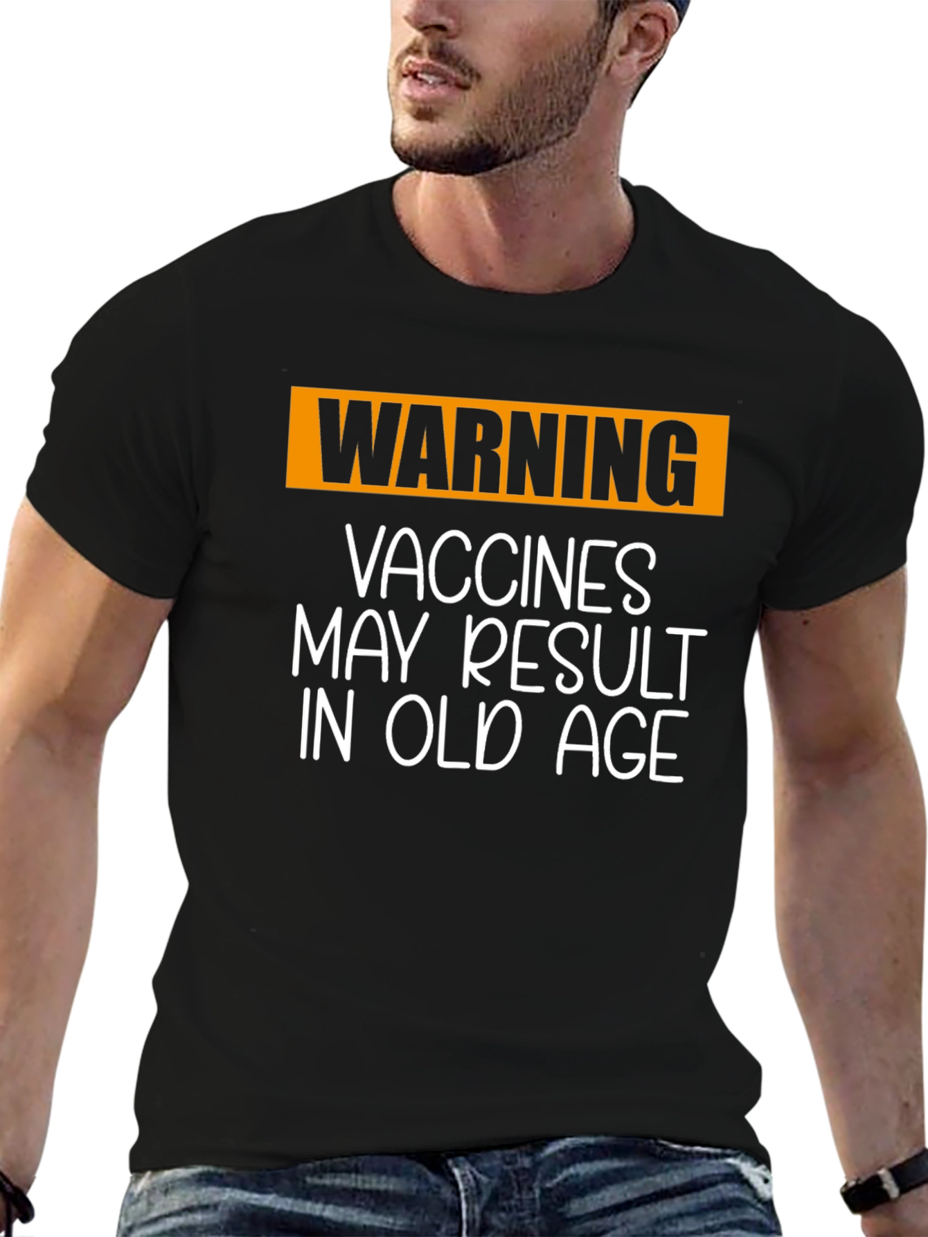 Funny Vaccine T-Shirt: Vaccines May Result in Old Age