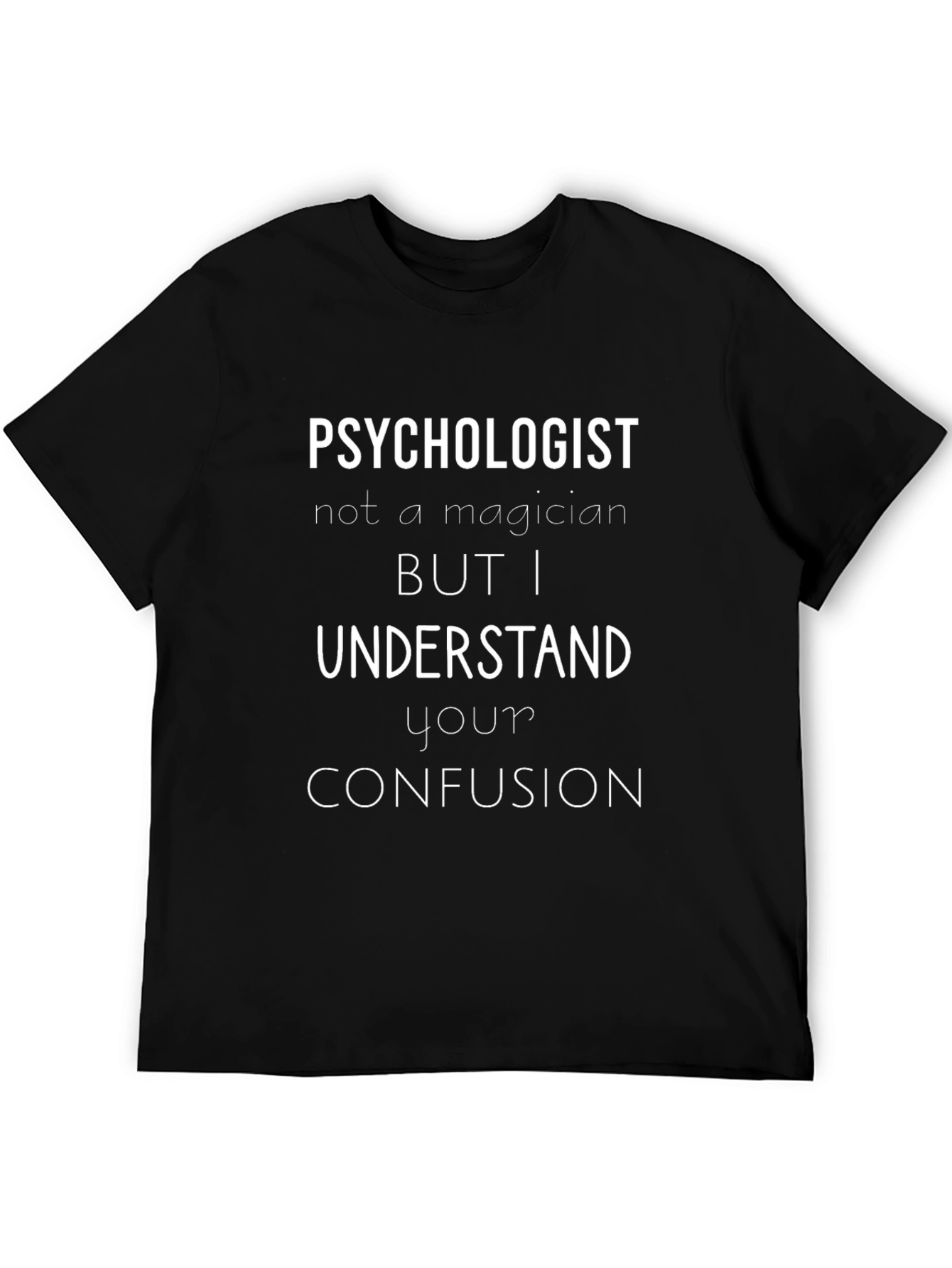 Psychologist Novelty Graphic Tee