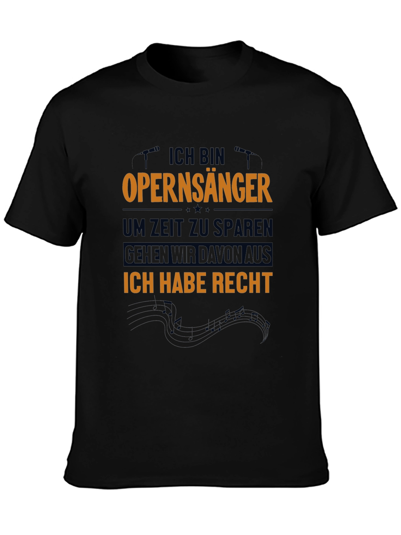 Opera Singer T-Shirt - German Humor