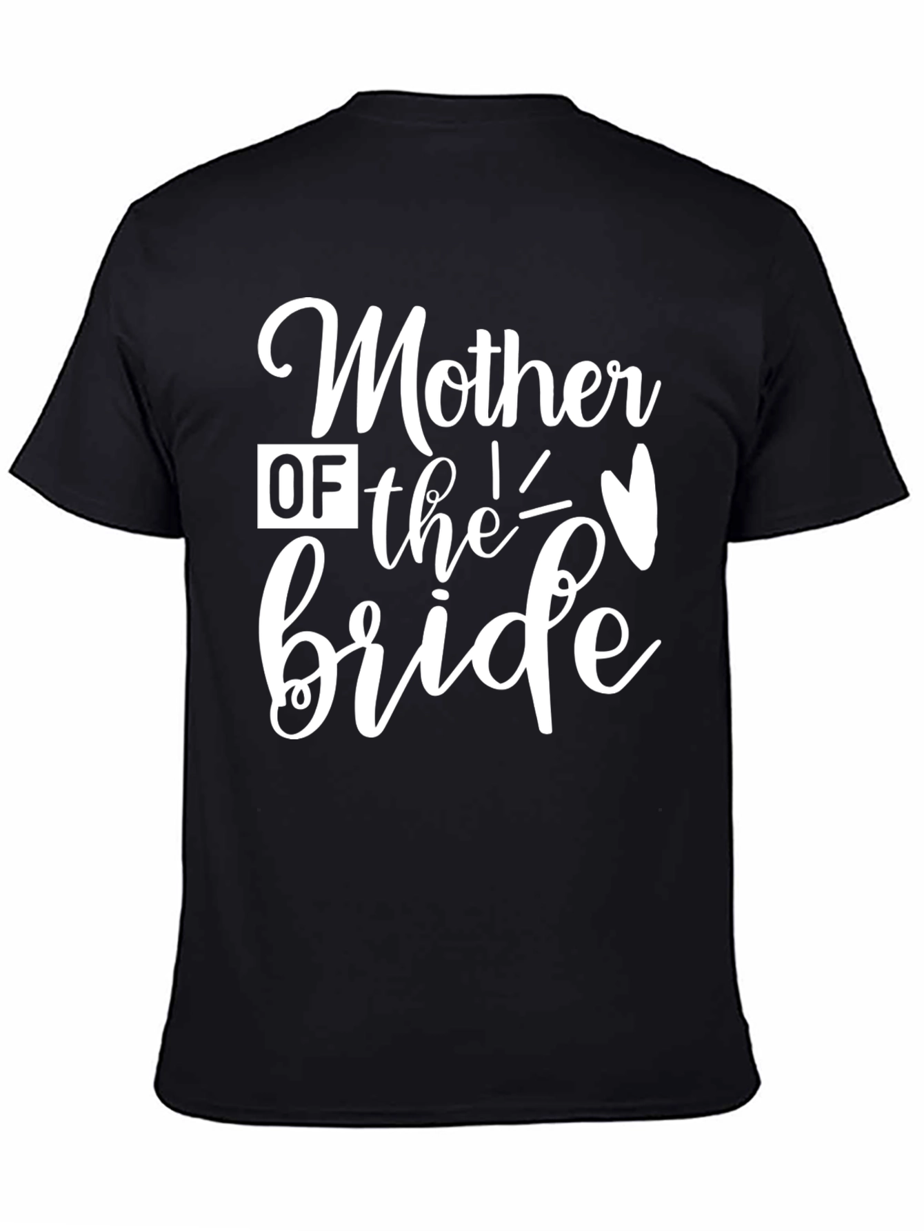 Mother of the Bride Graphic Tee