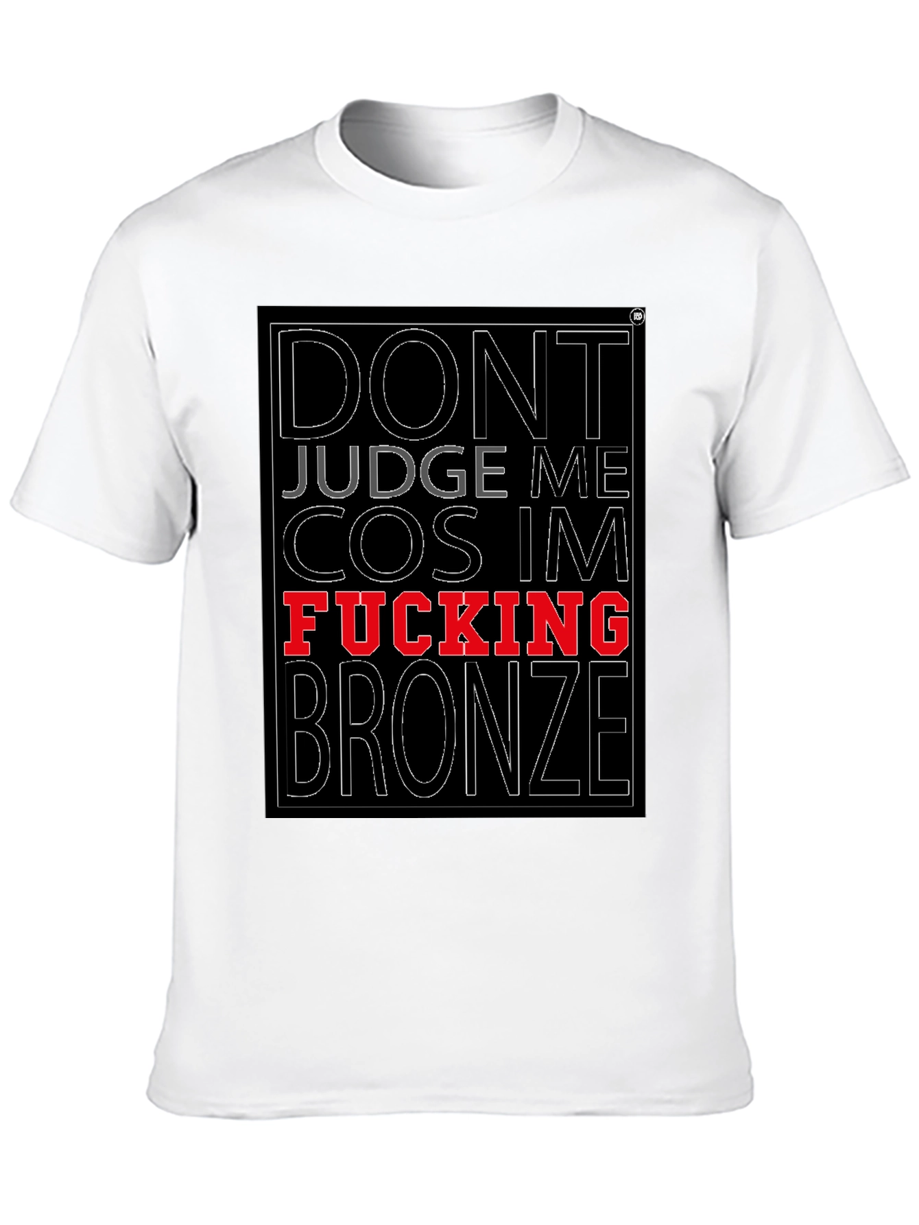 Dont Judge Me T-Shirt Funny Slogan Tee