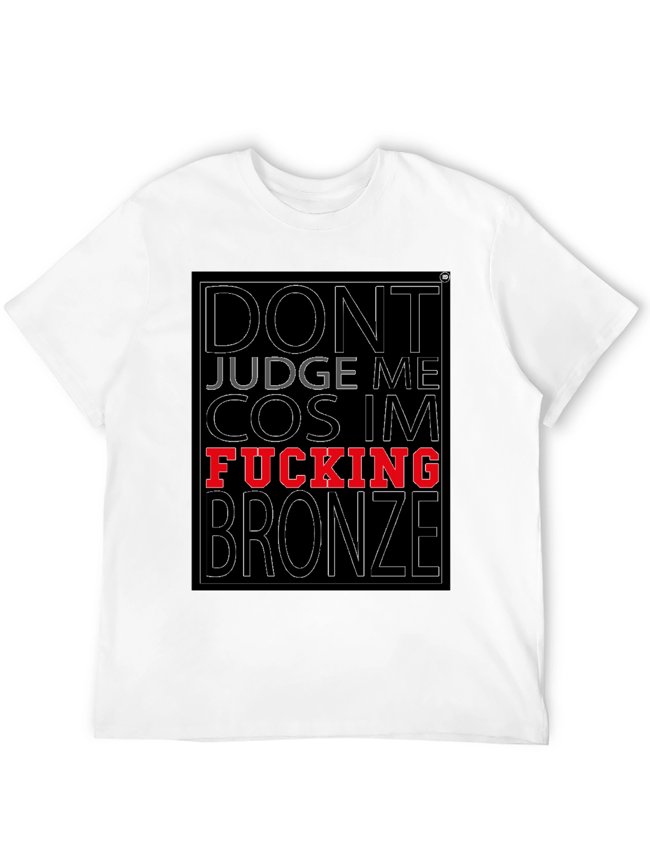 Dont Judge Me T-Shirt Funny Slogan Tee