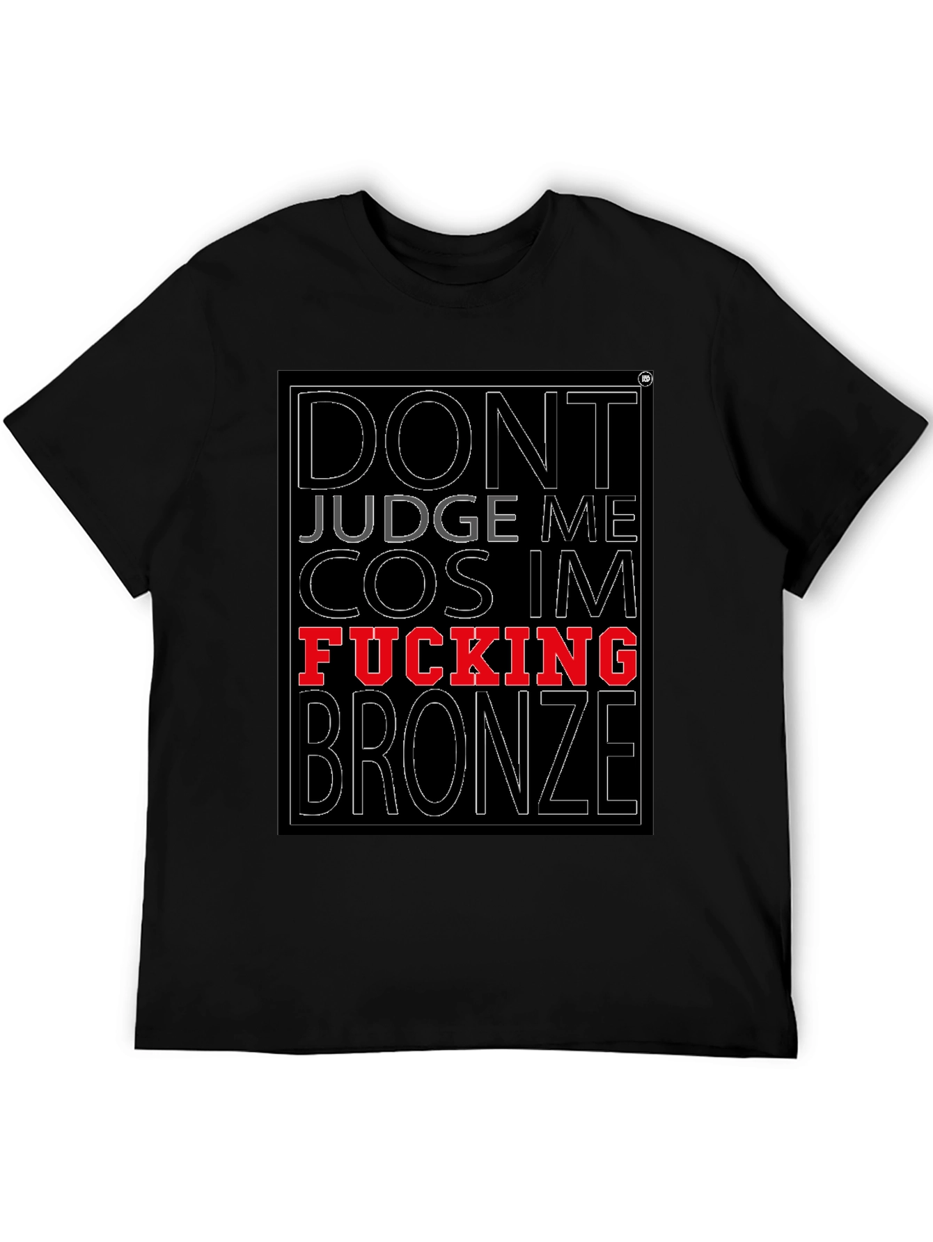 Dont Judge Me T-Shirt Funny Slogan Tee