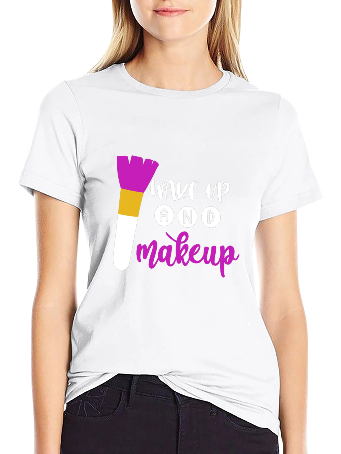 Wake Up And Makeup T-Shirt - Stylish Graphic Tee