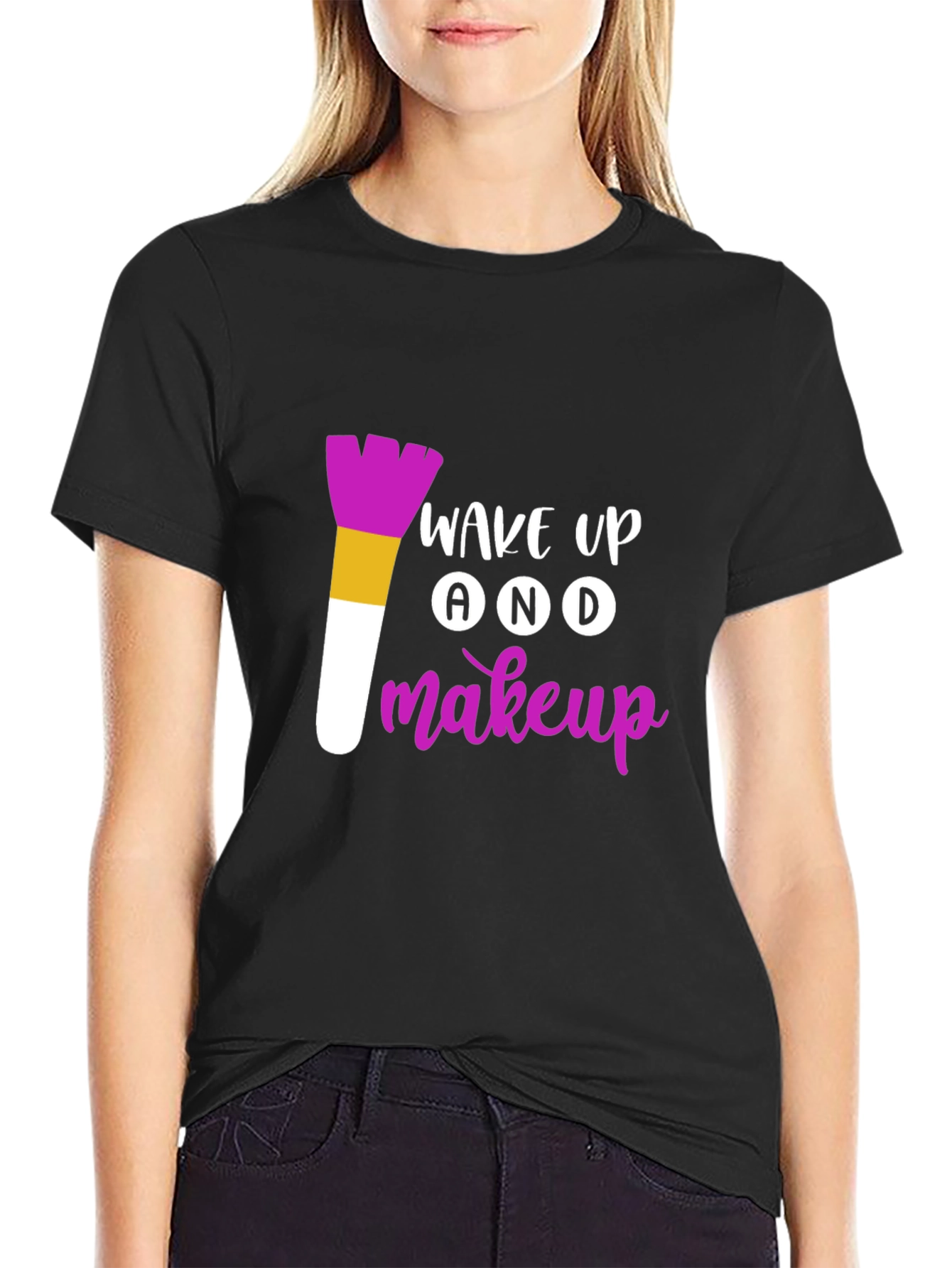 Wake Up And Makeup T-Shirt - Stylish Graphic Tee
