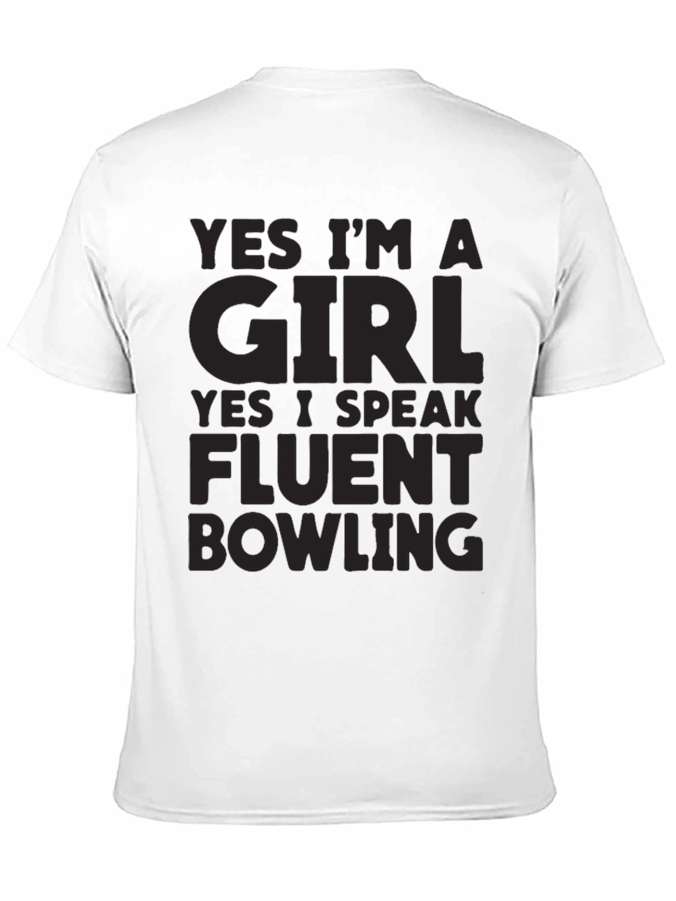 Funny Bowling T-Shirt - Yes Im A Girl