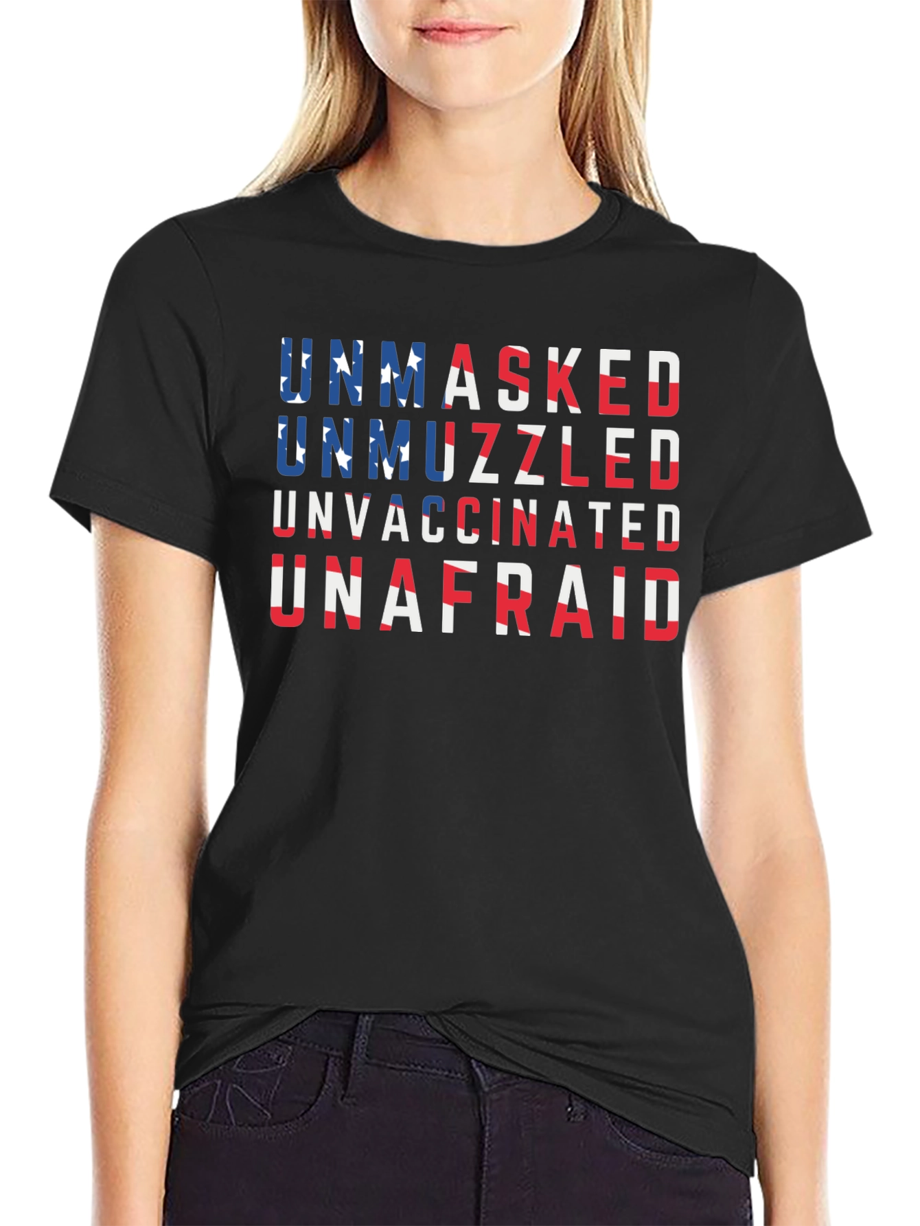 Unmasked Unmuzzled Unvaccinated Unafraid T-Shirt