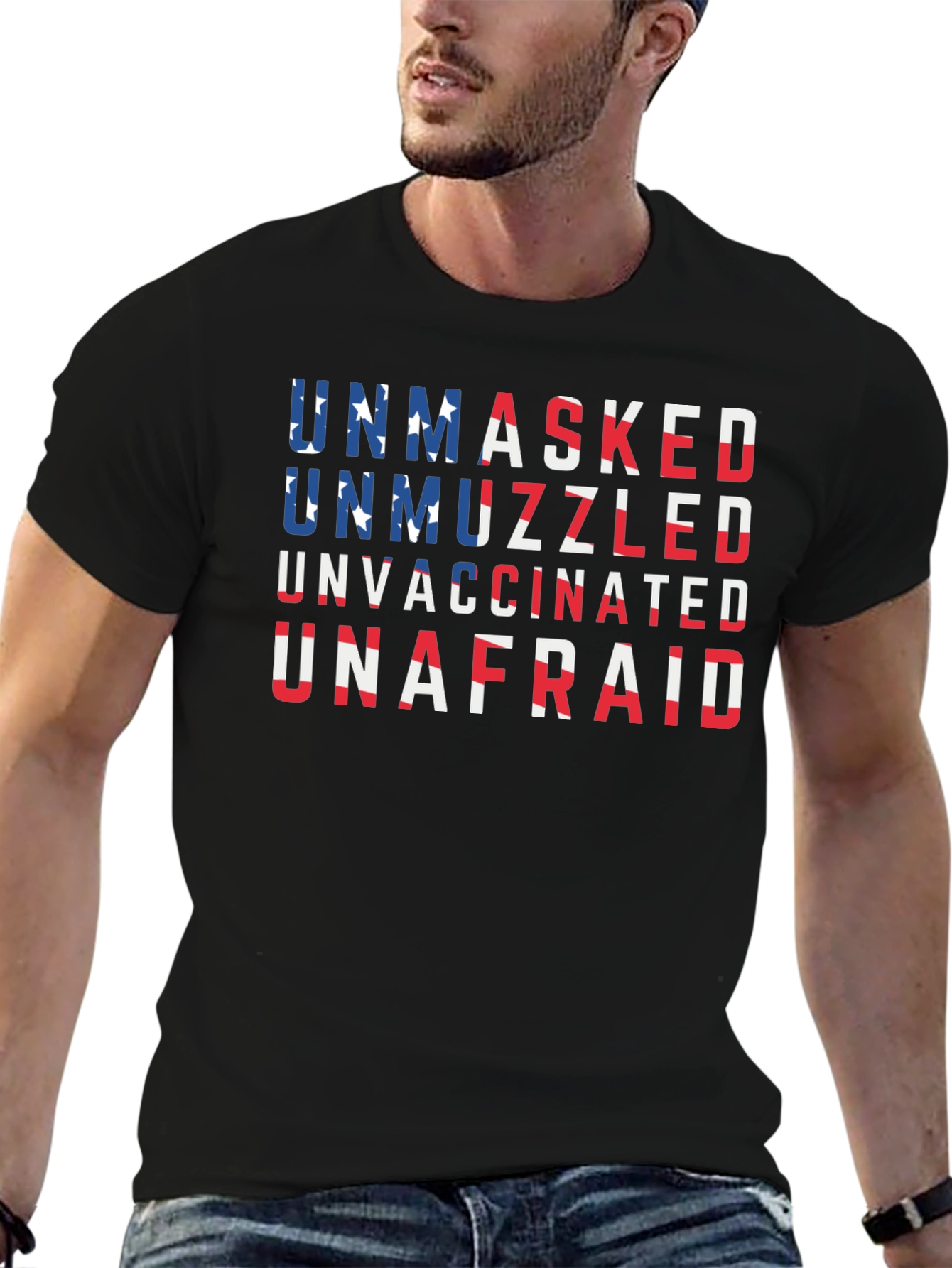 Unmasked Unmuzzled Unvaccinated Unafraid T-Shirt