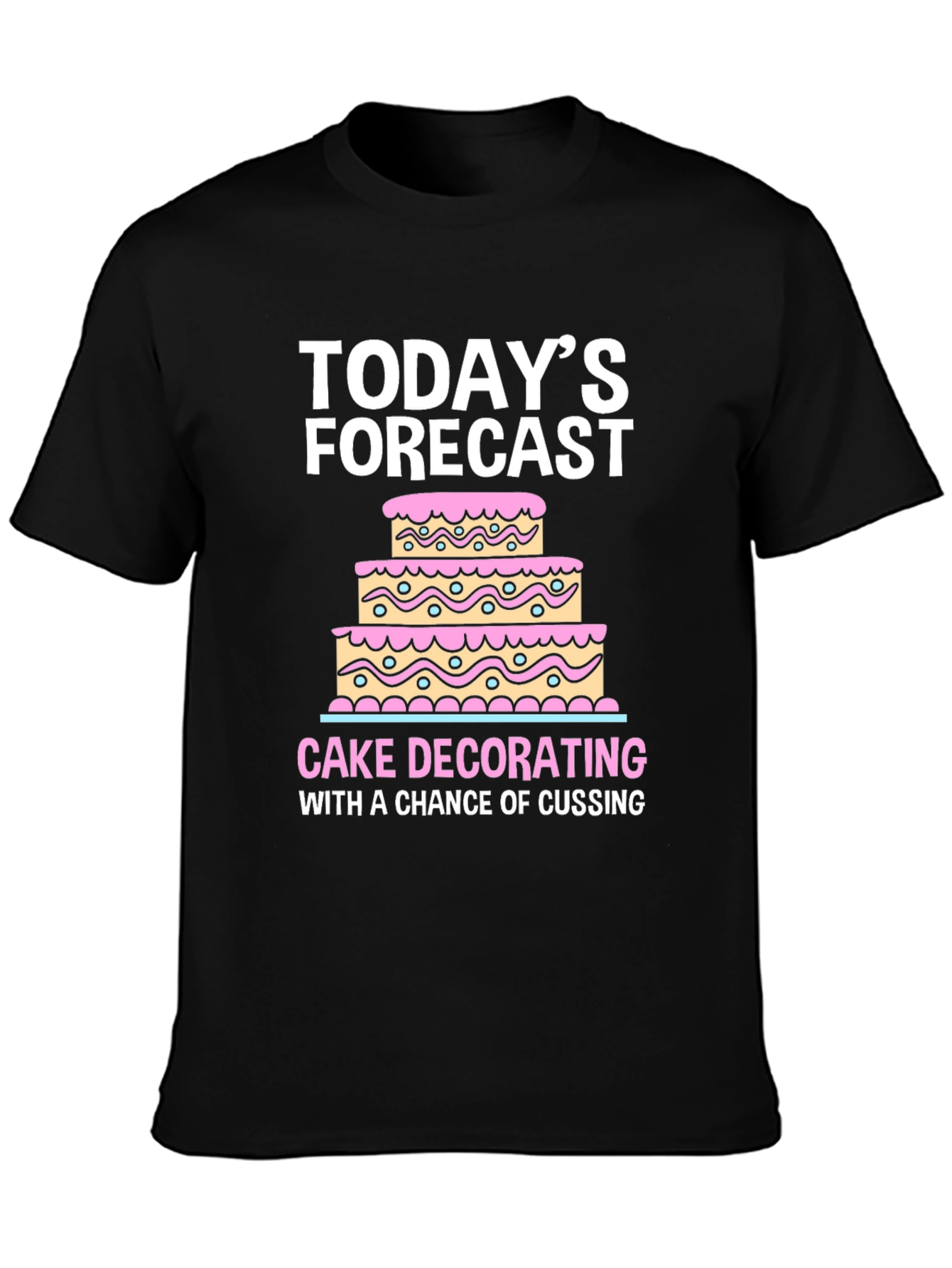 Cake Decorating Forecast T-Shirt