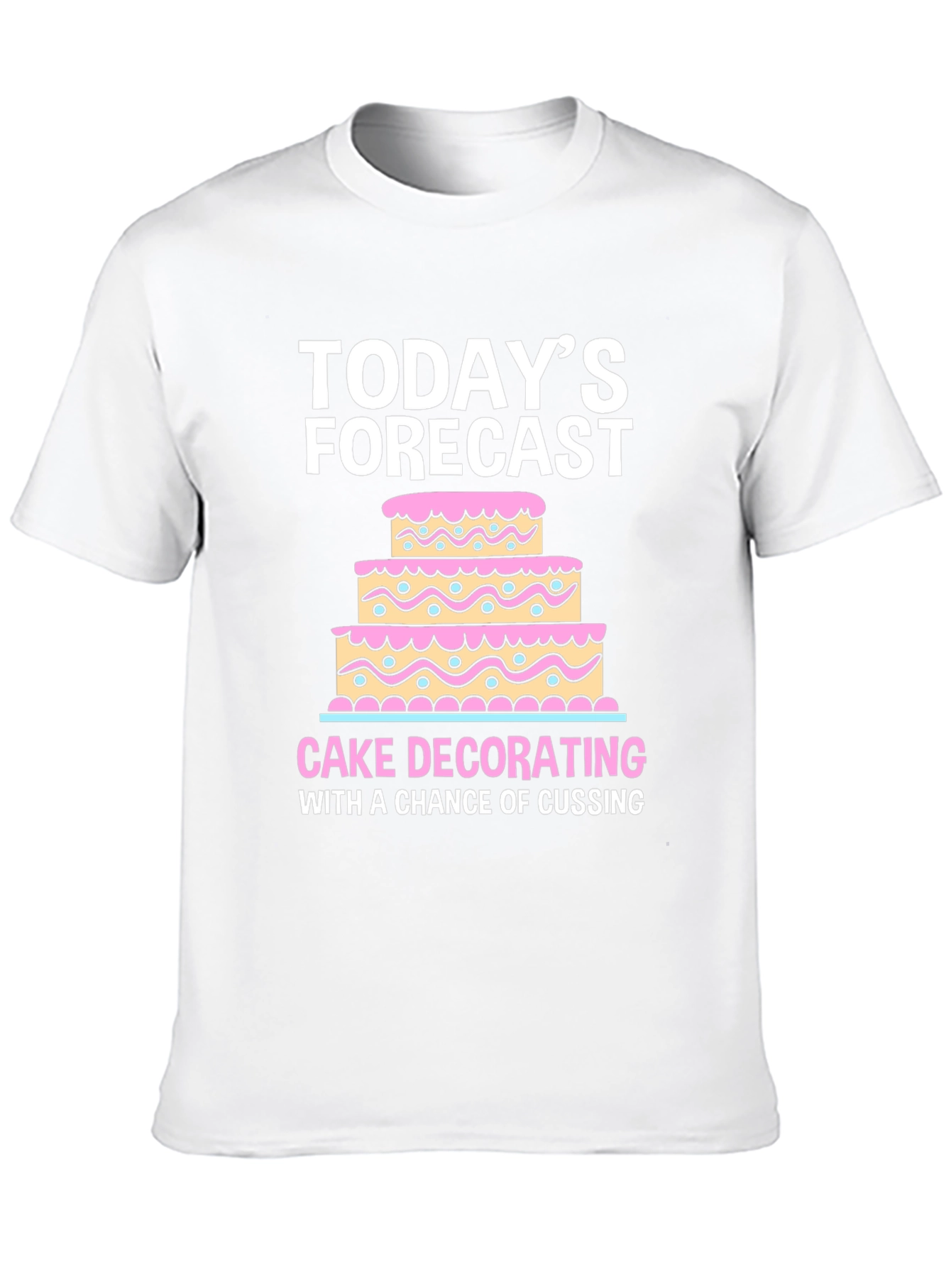 Cake Decorating Forecast T-Shirt