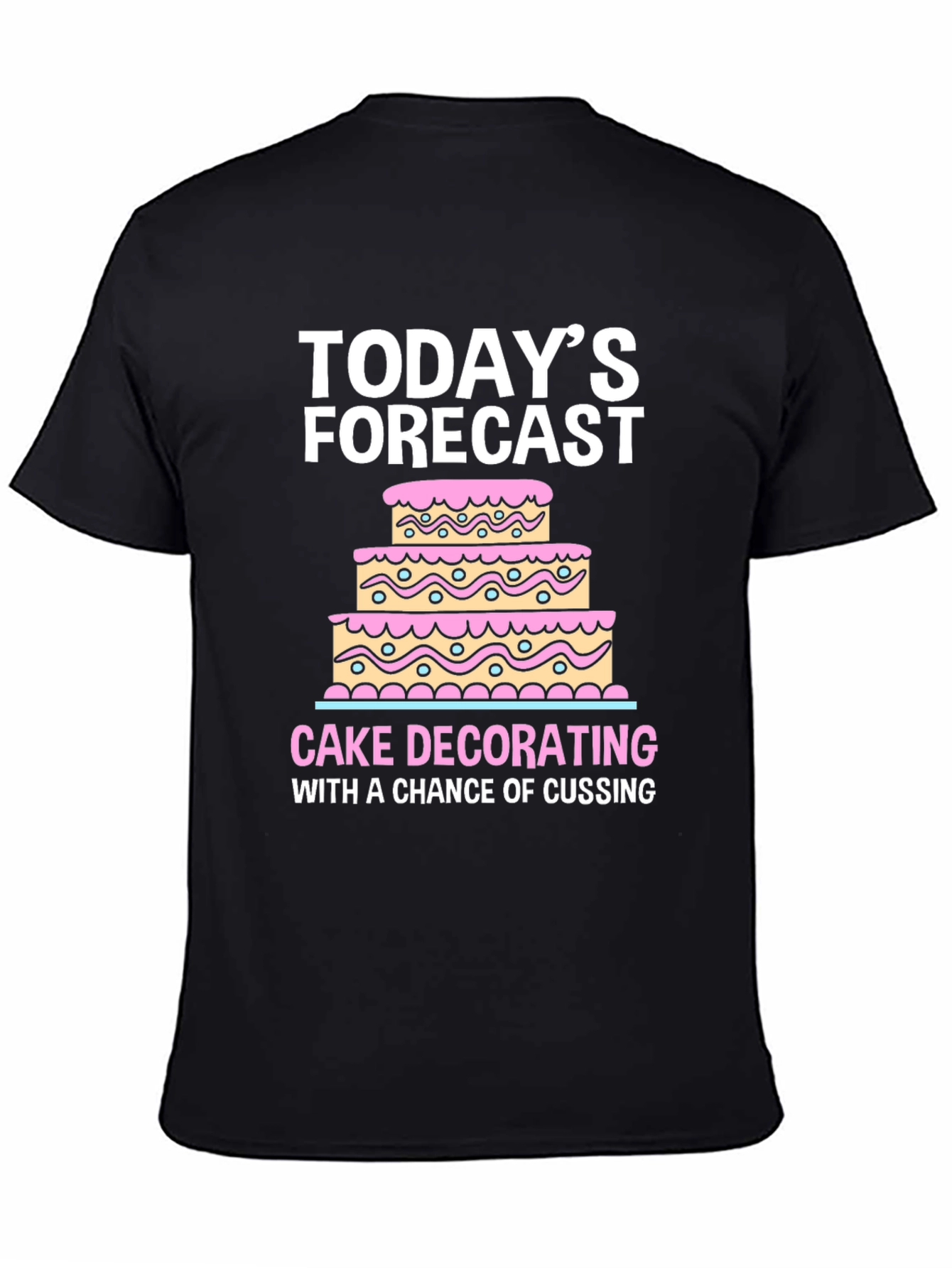 Cake Decorating Forecast T-Shirt