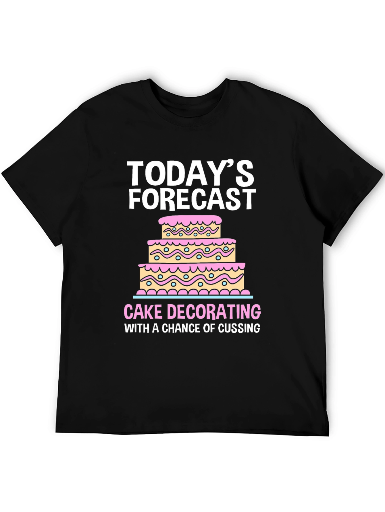 Cake Decorating Forecast T-Shirt