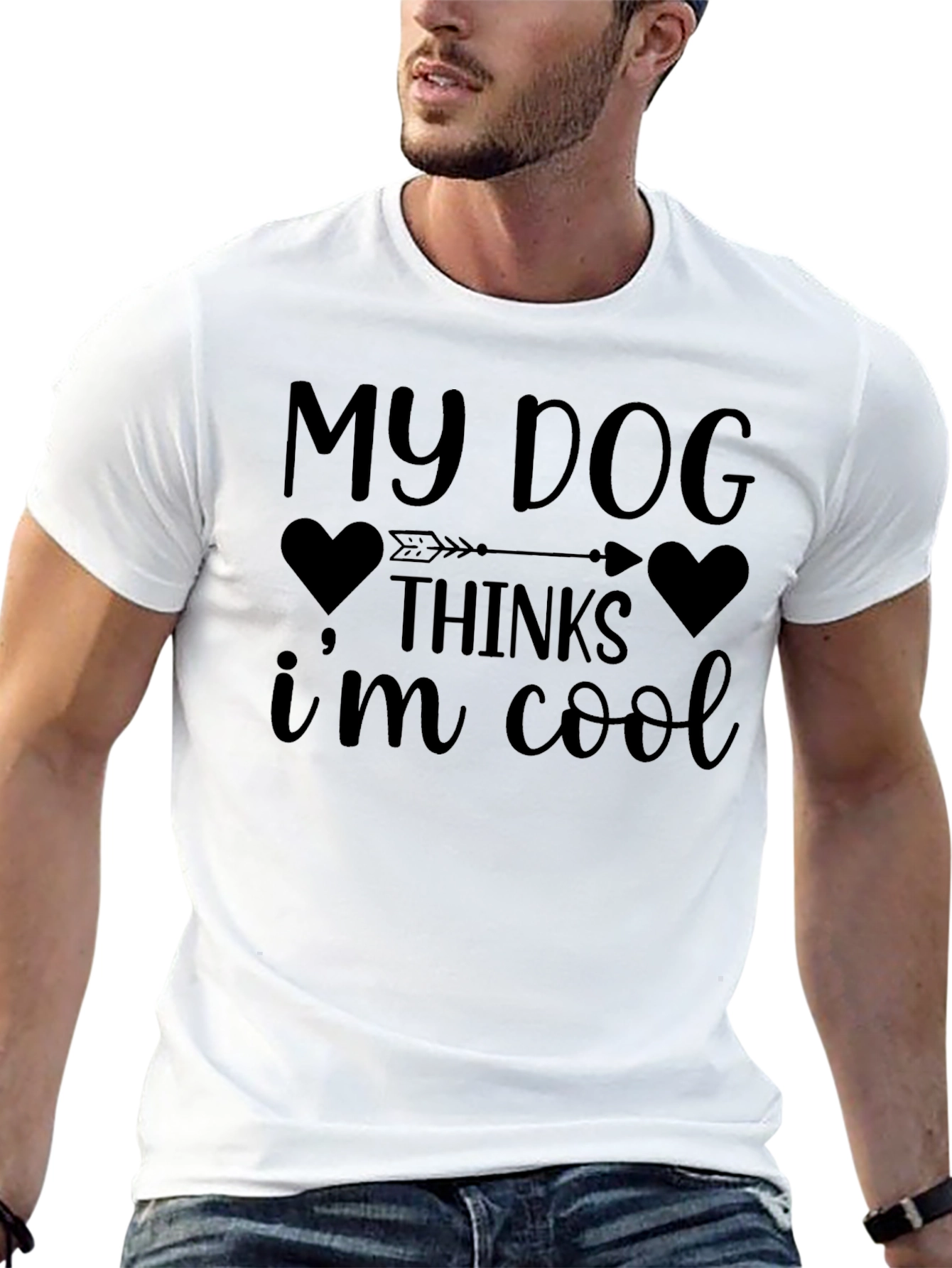 My Dog Thinks Im Cool T-Shirt