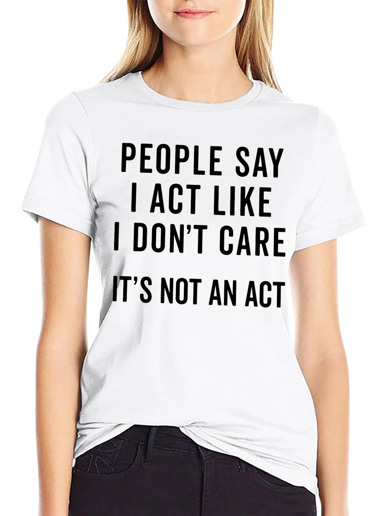 I Dont Care T-Shirt - Funny Sarcastic Graphic Tee