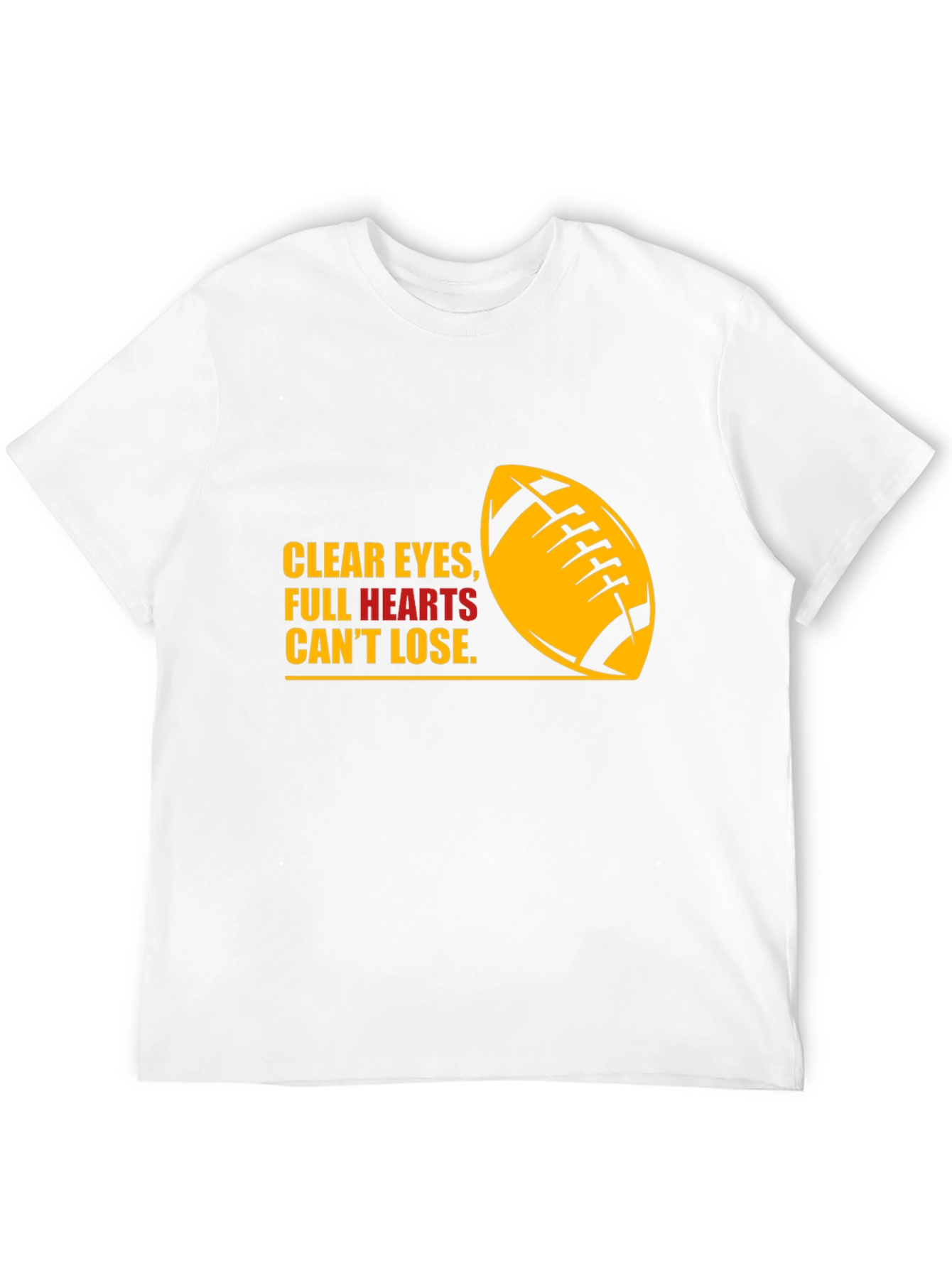 Football Quote Graphic Tee - Clear Eyes Full Hearts