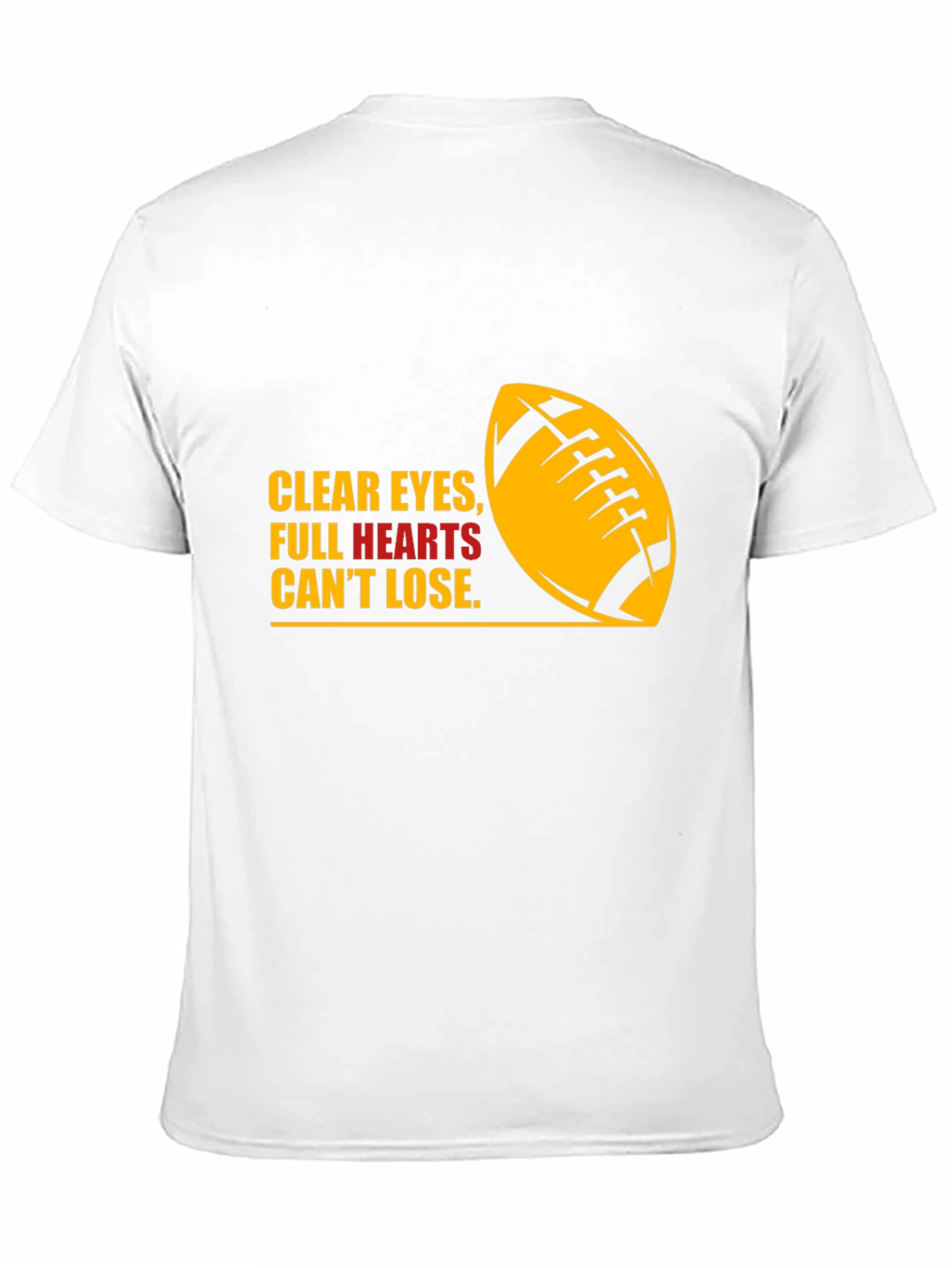 Football Quote Graphic Tee - Clear Eyes Full Hearts