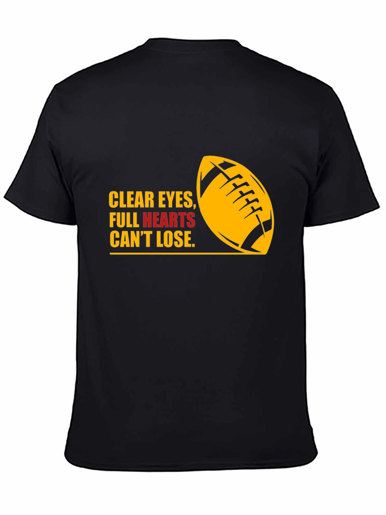 Football Quote Graphic Tee - Clear Eyes Full Hearts