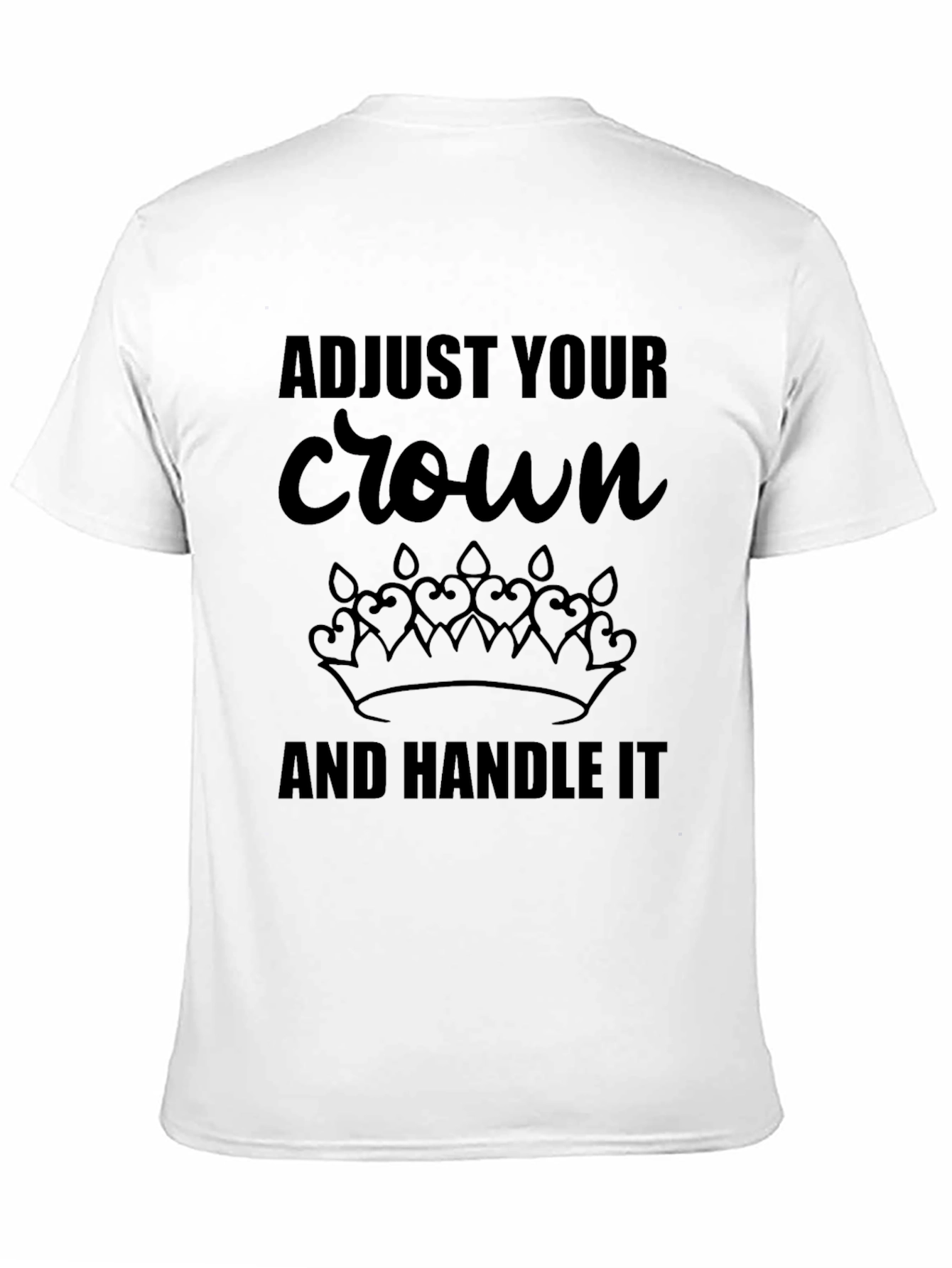 Adjust Your Crown T-Shirt