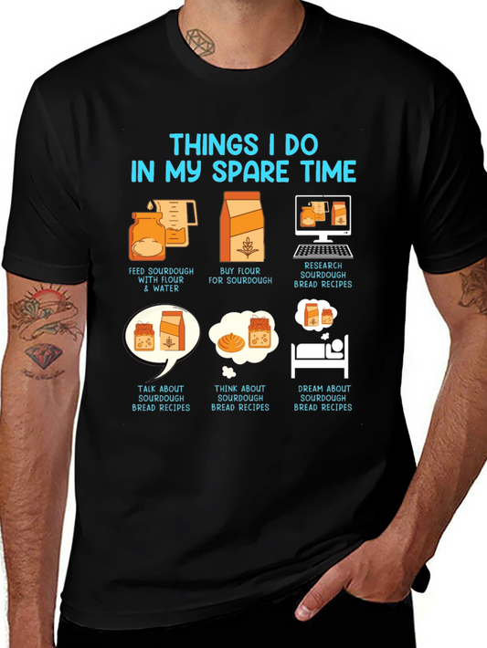 Sourdough Baker Hobby T-Shirt - Spare Time Baking