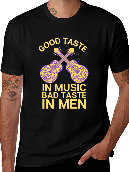 Good Taste in Music T-Shirt