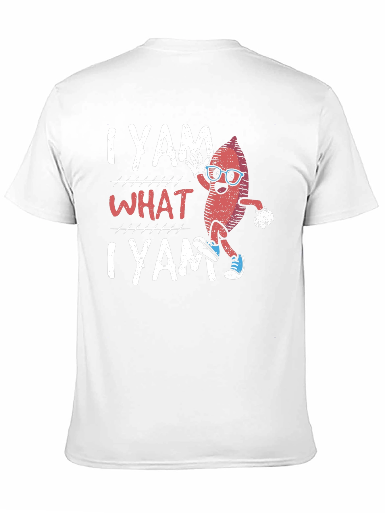 I Yam What I Yam Funny T-Shirt
