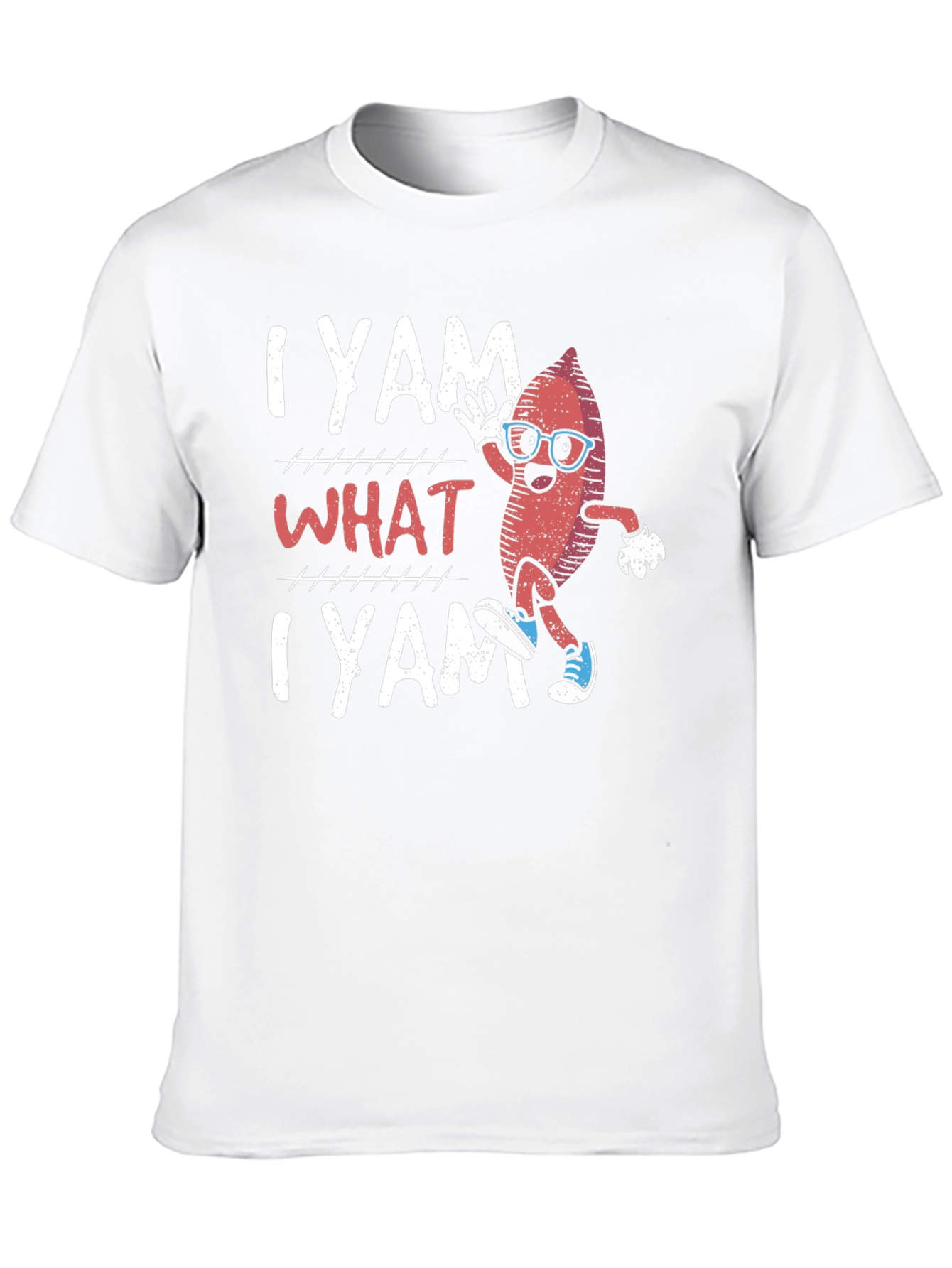 I Yam What I Yam Funny T-Shirt