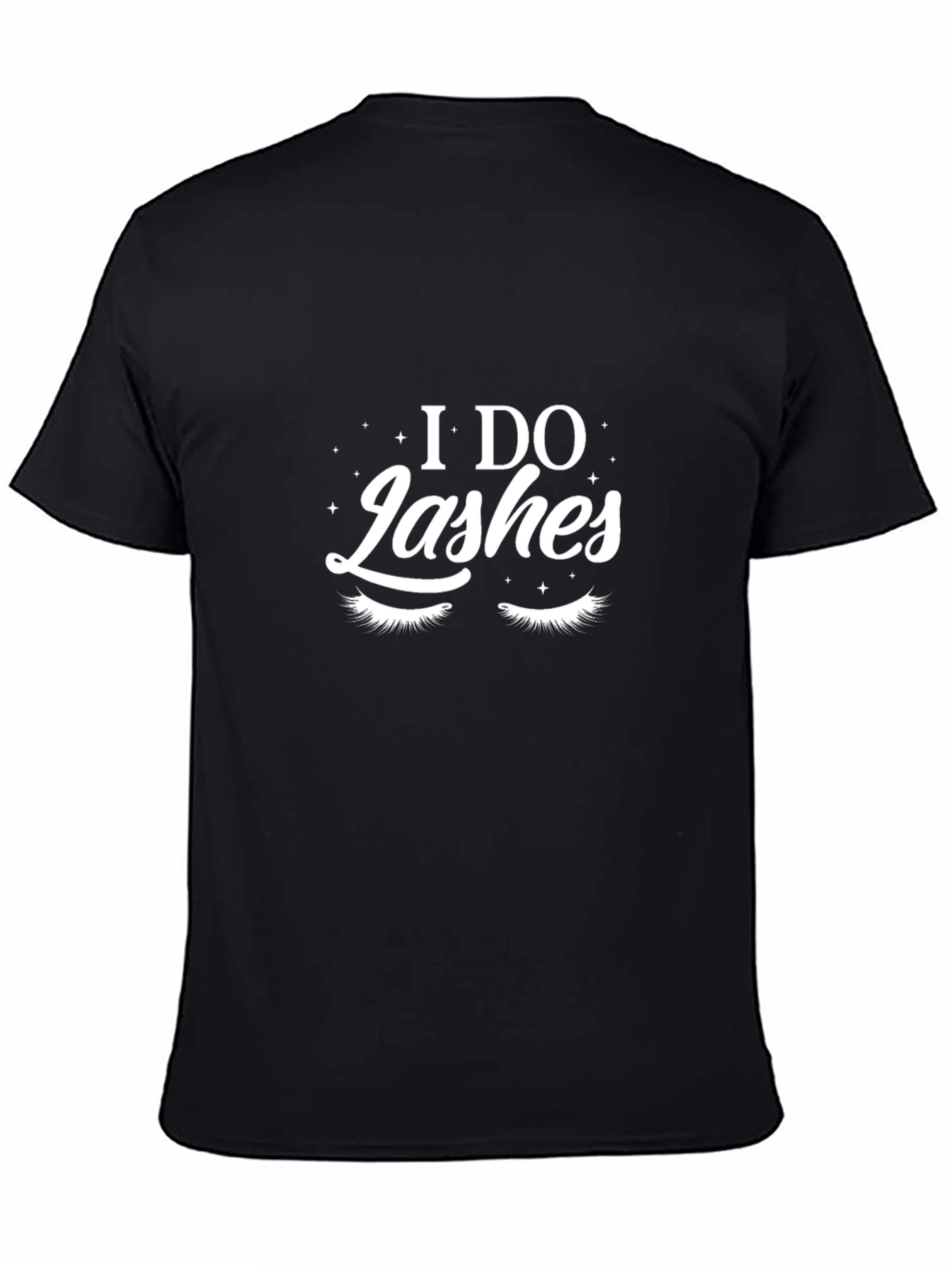 I Do Lashes T-Shirt