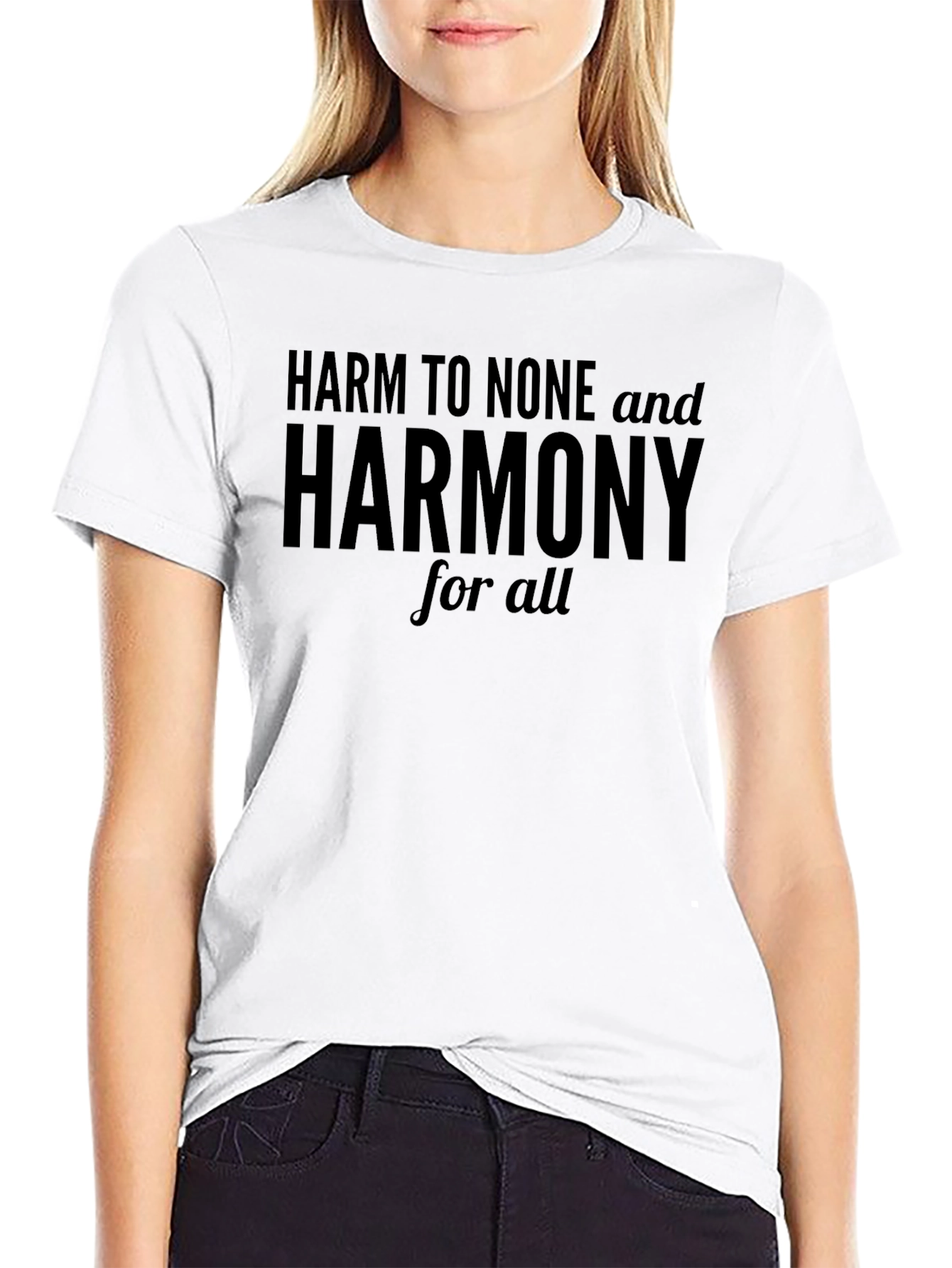 Harm to None & Harmony for All T-Shirt