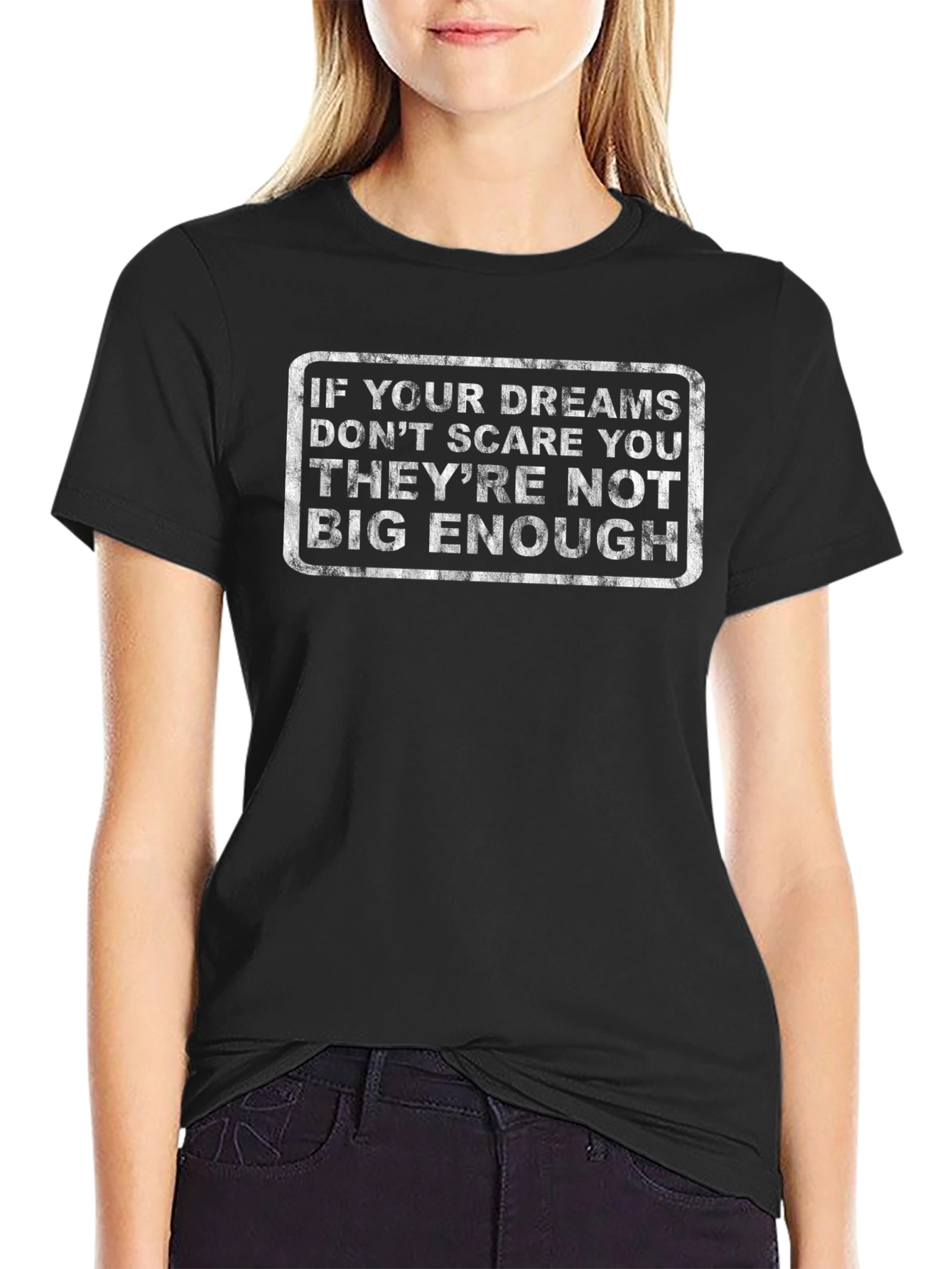 Dream Big T-Shirt - Motivational Graphic Tee