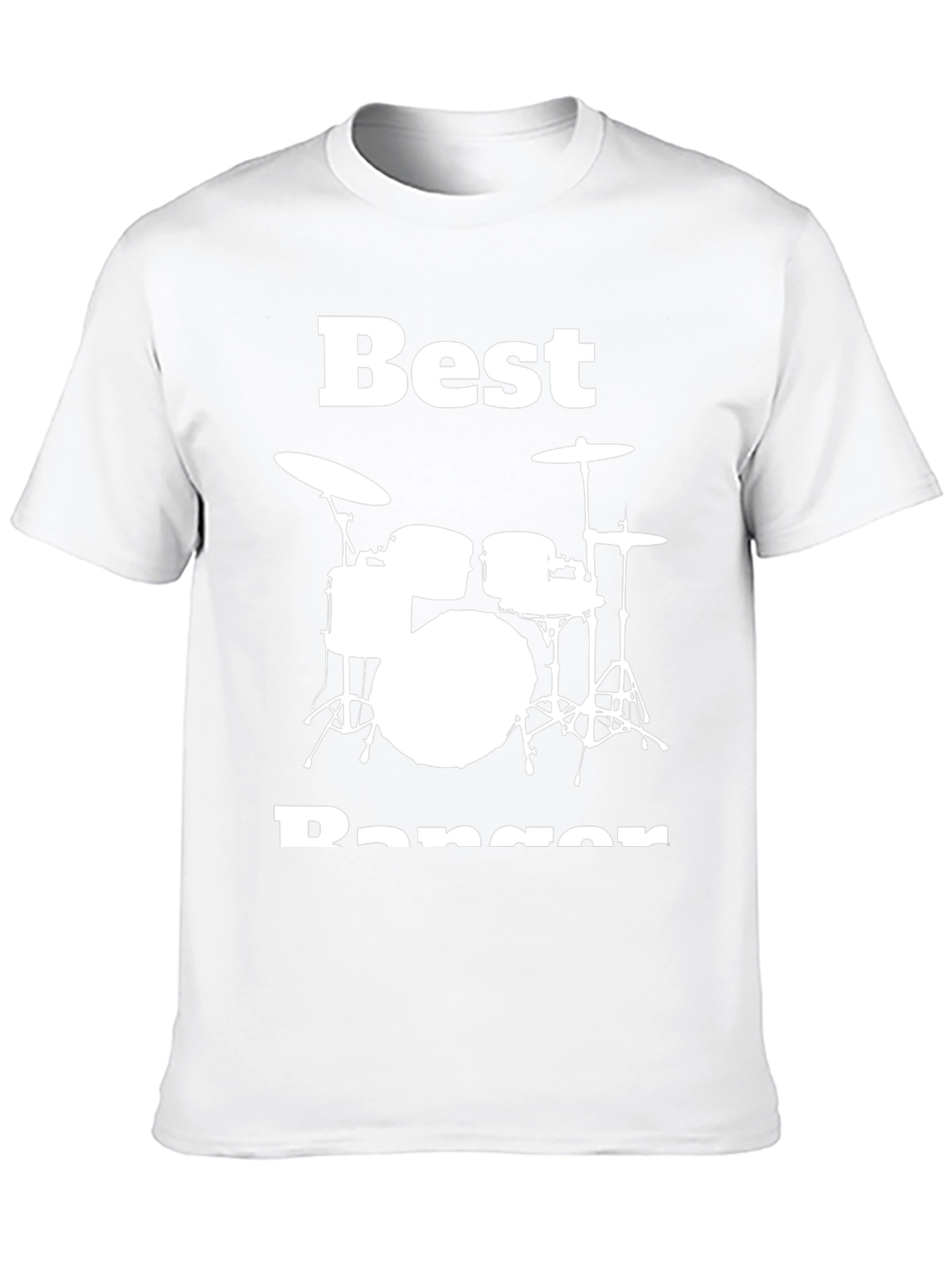 Best Banger Drum Set Graphic T-Shirt