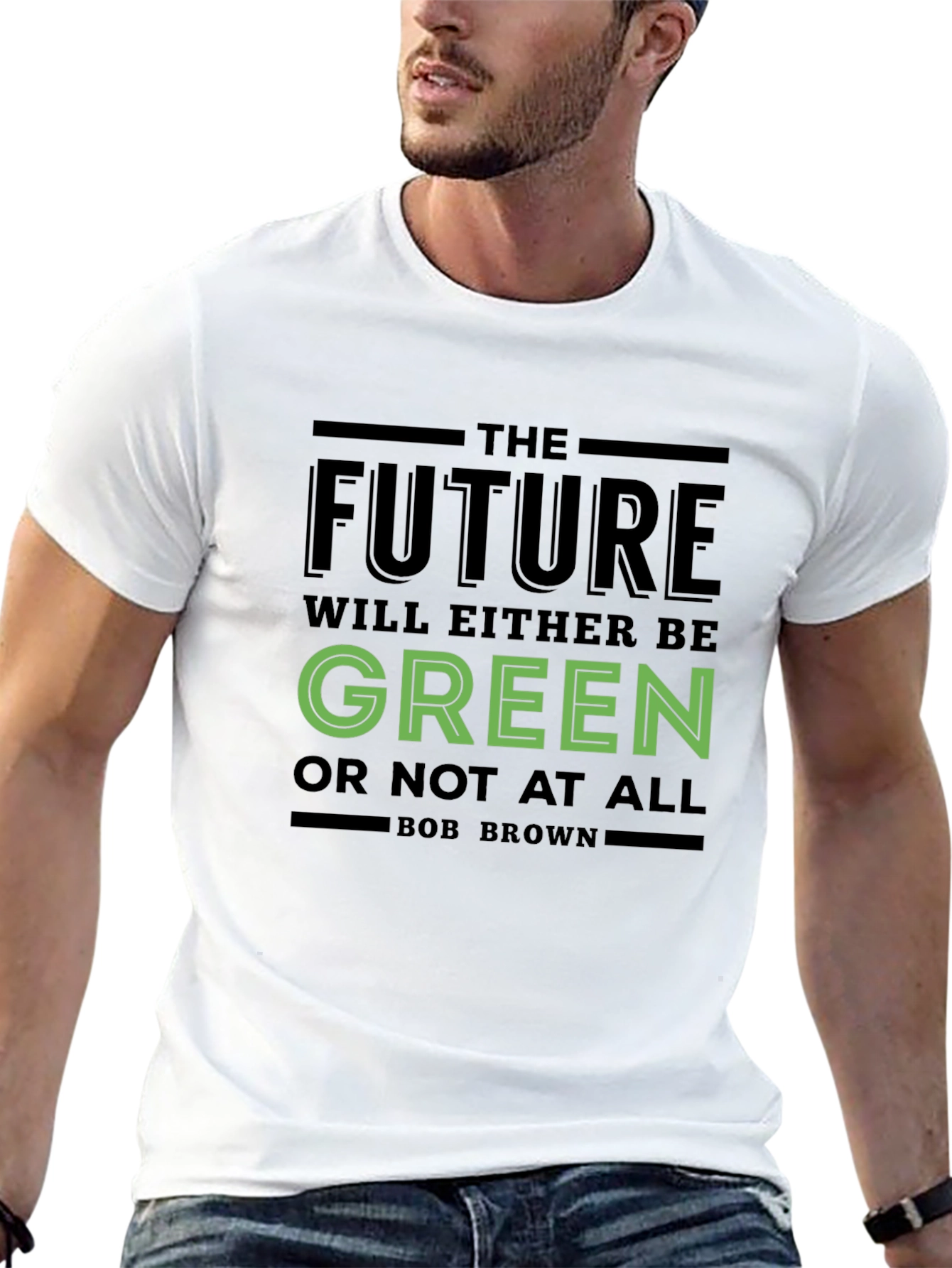 The Future Will Be Green T-Shirt