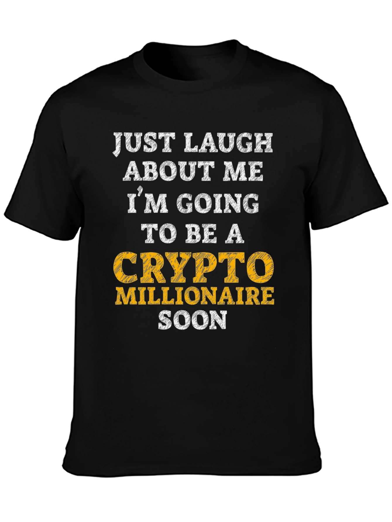 Crypto Millionaire T-Shirt Funny Bitcoin Investor Tee