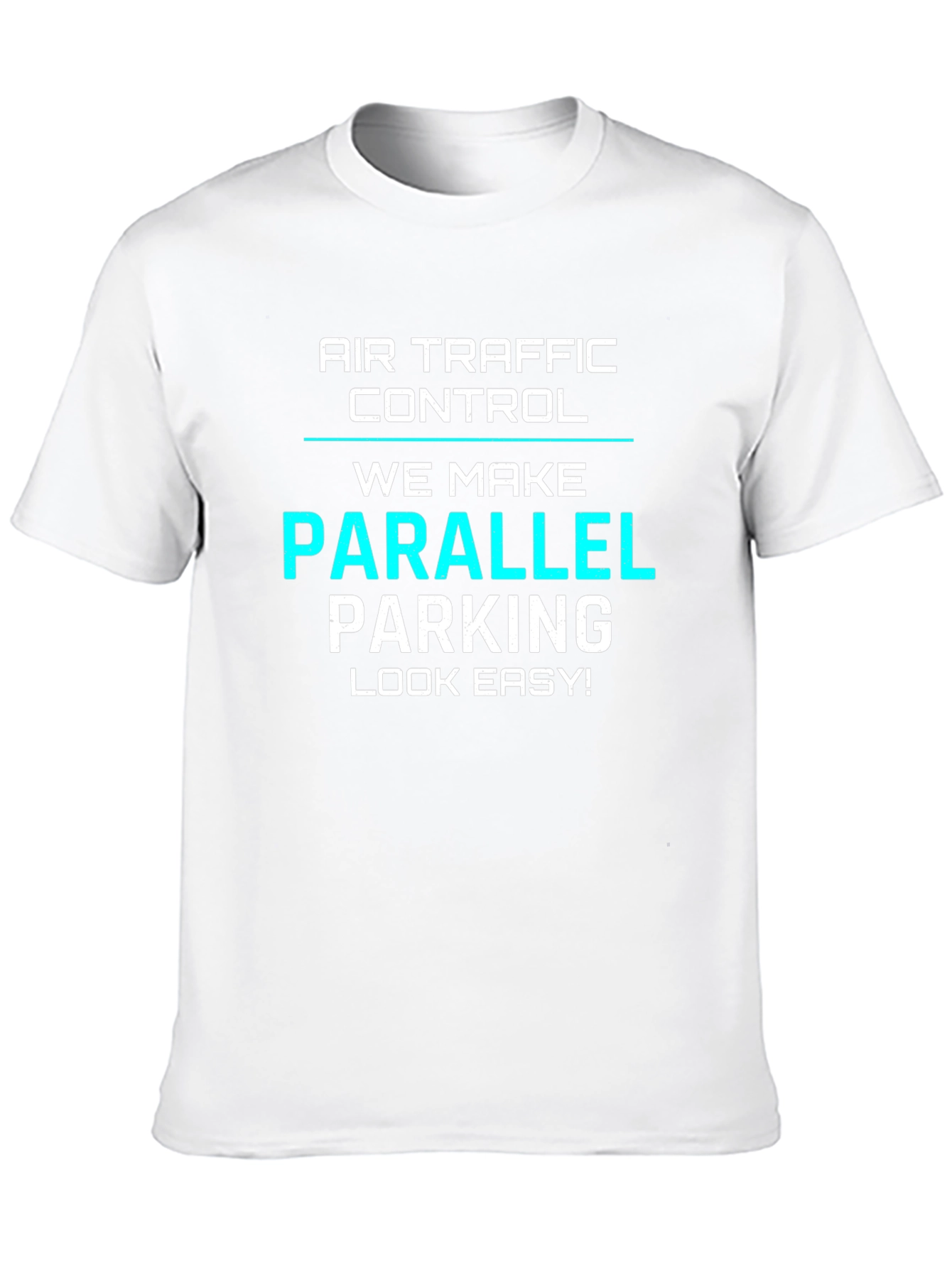 Air Traffic Control Parallel Parking Graphic Tee