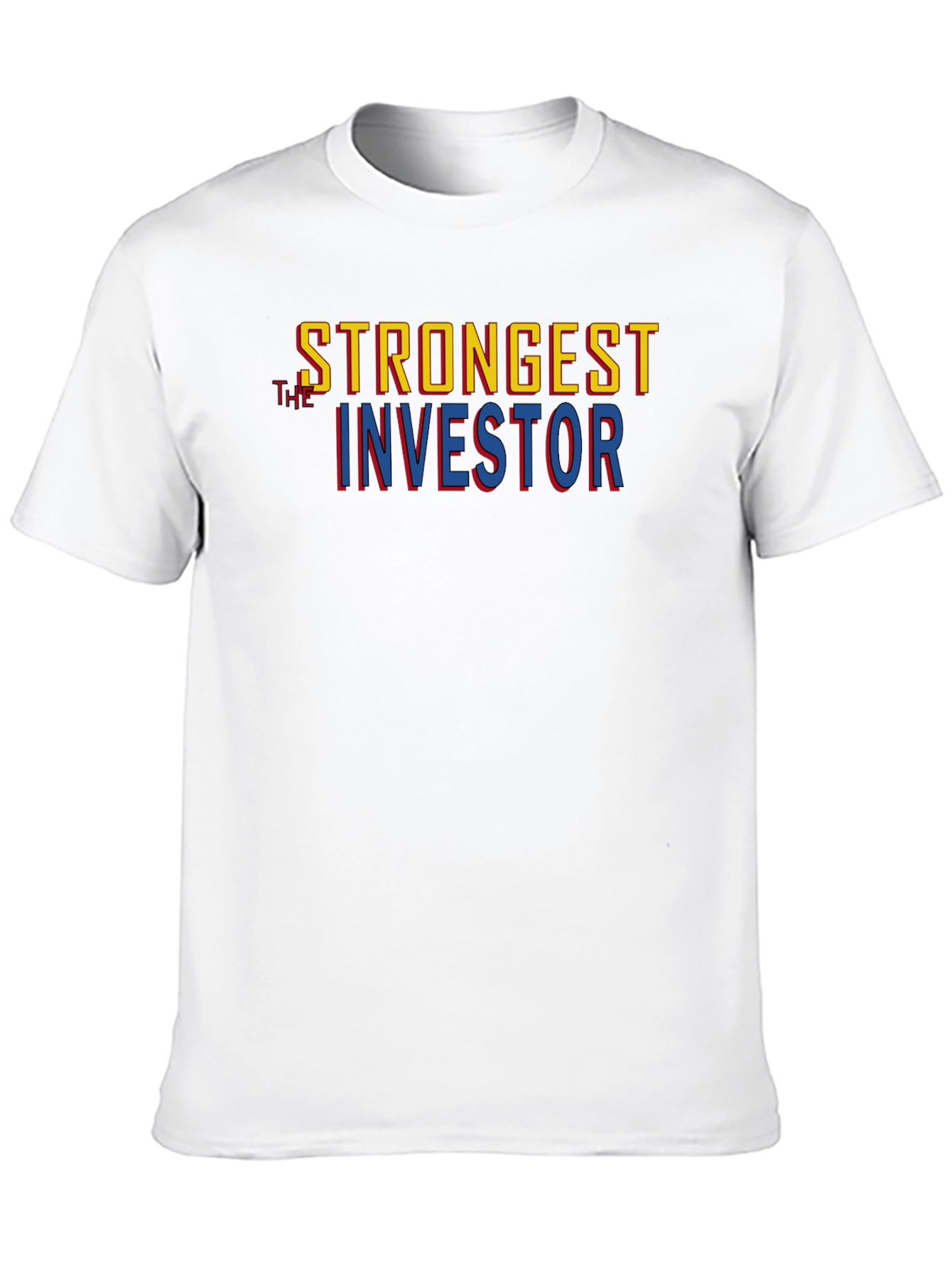 Strongest Investor Graphic Tee