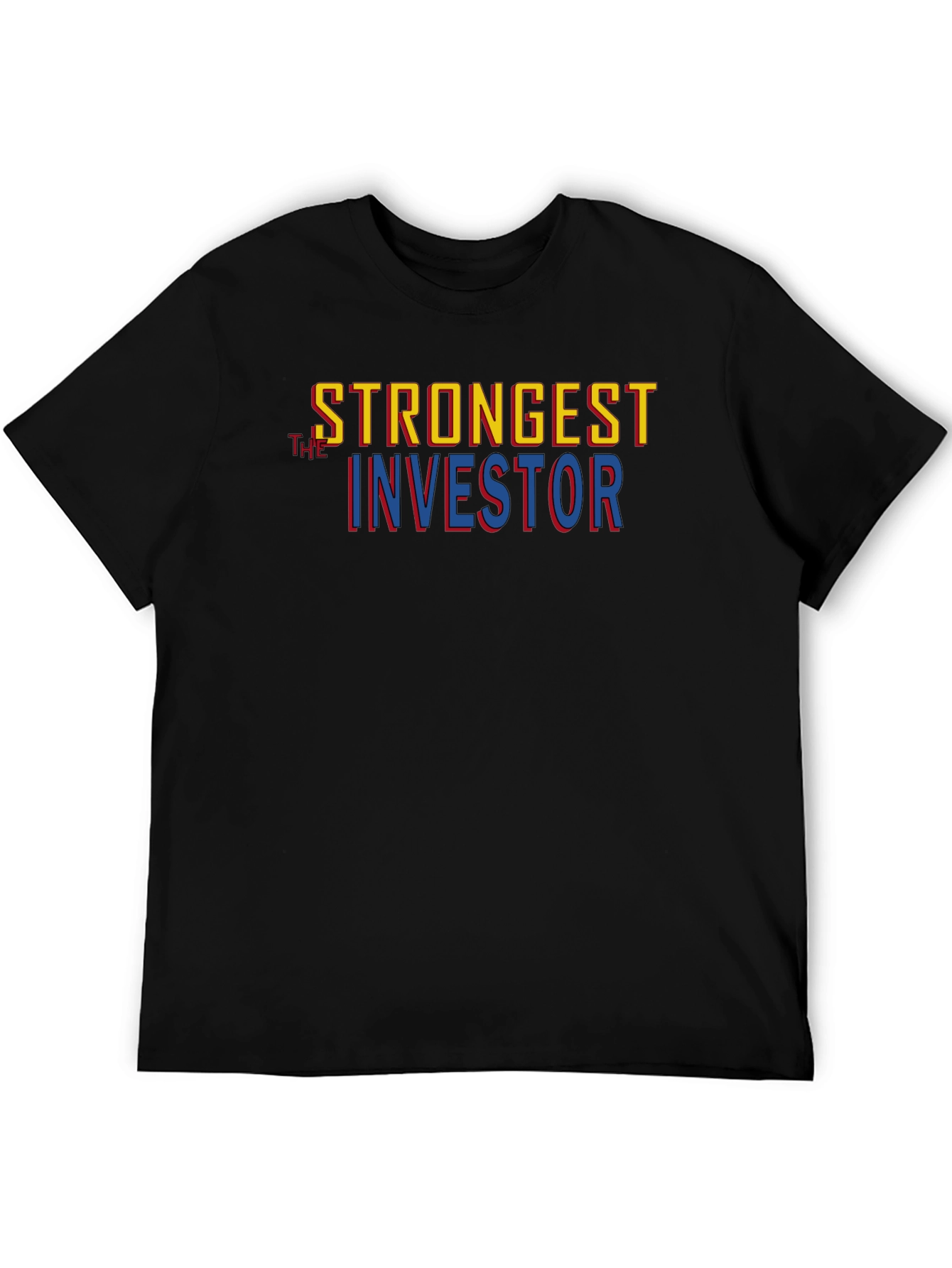 Strongest Investor Graphic Tee
