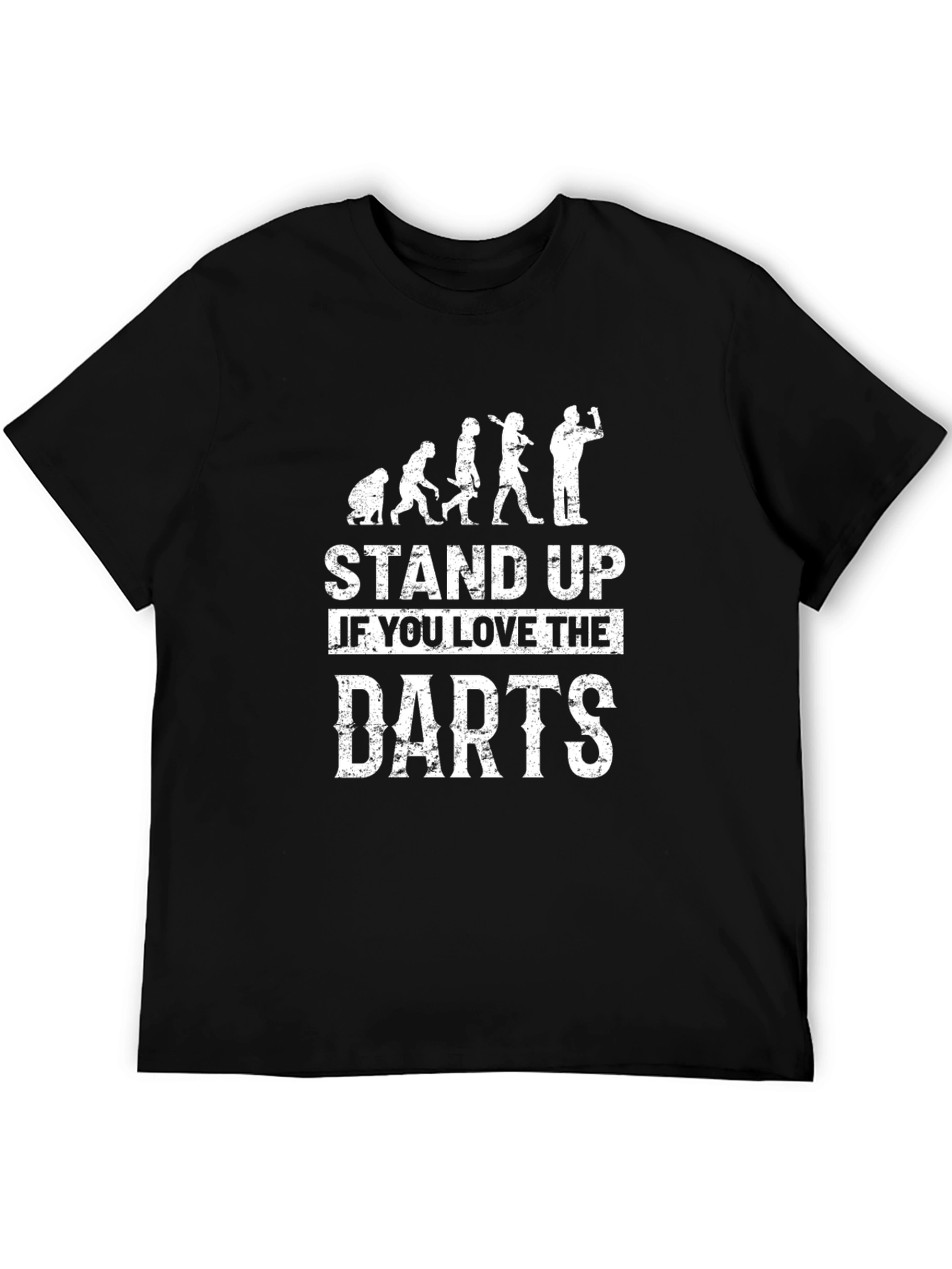 Stand Up If You Love Darts T-Shirt