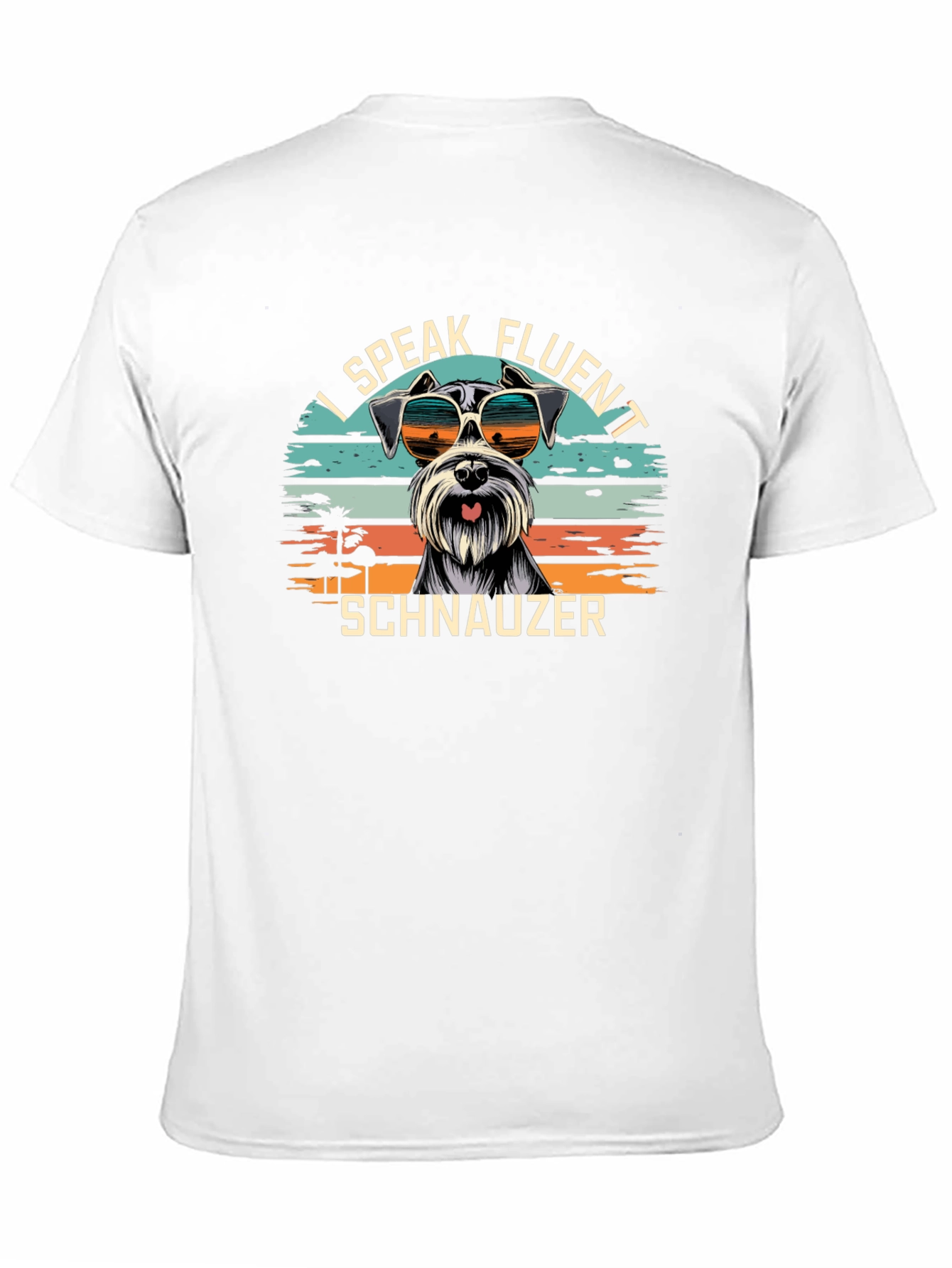 I Speak Fluent Schnauzer T-Shirt