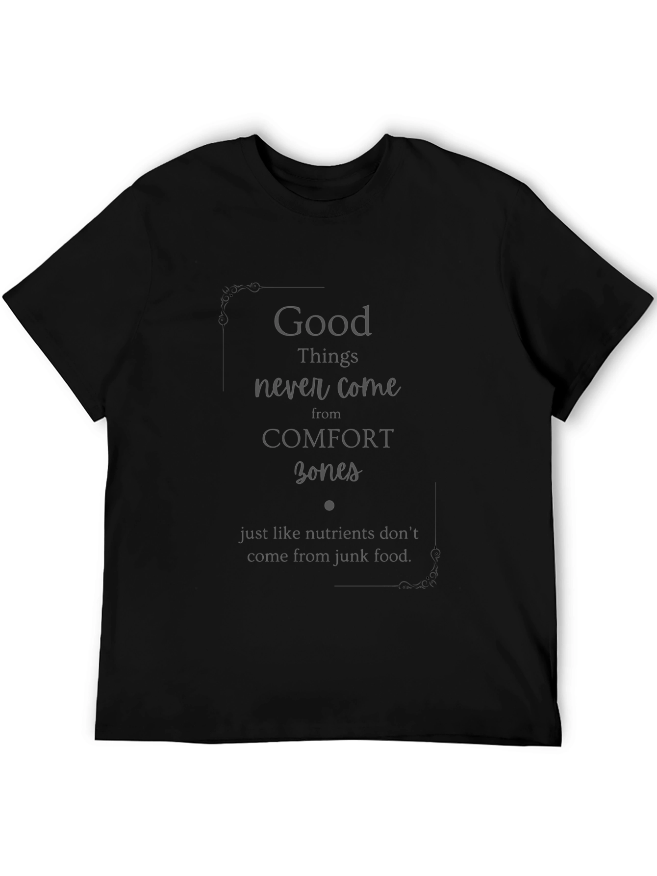 Motivational Comfort Zone T-Shirt