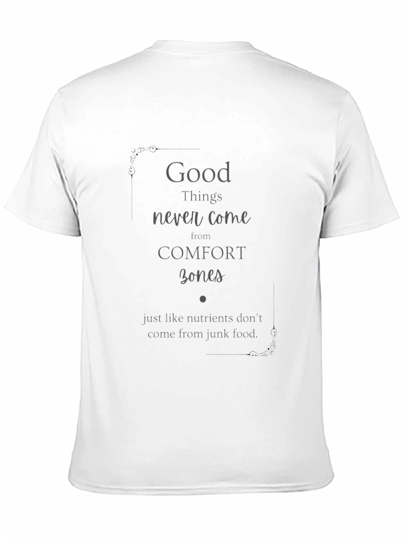 Motivational Comfort Zone T-Shirt
