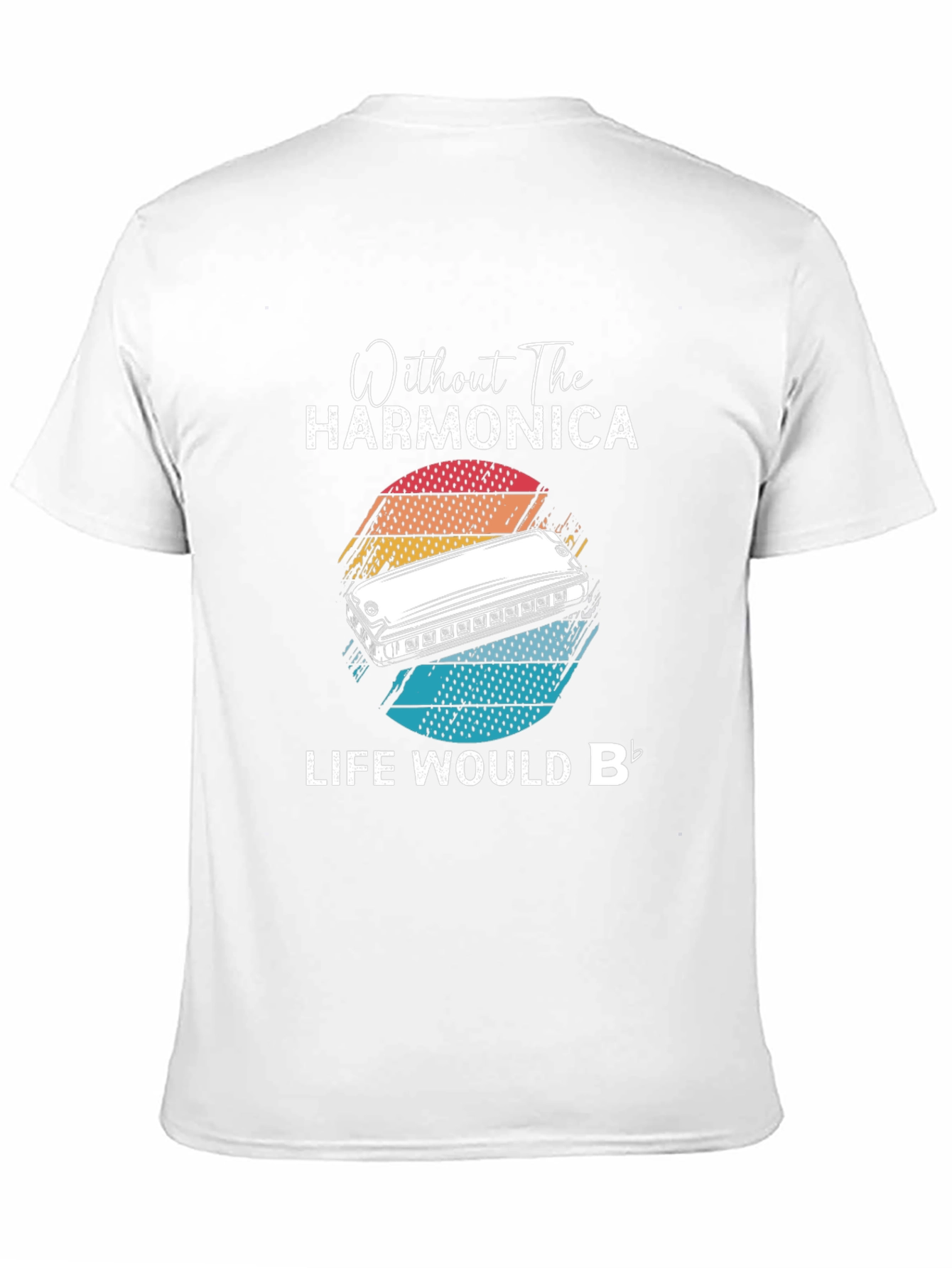Harmonica T-Shirt - Life Would B Flat