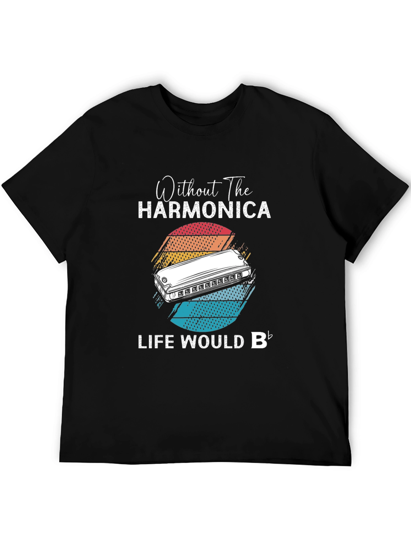 Harmonica T-Shirt - Life Would B Flat