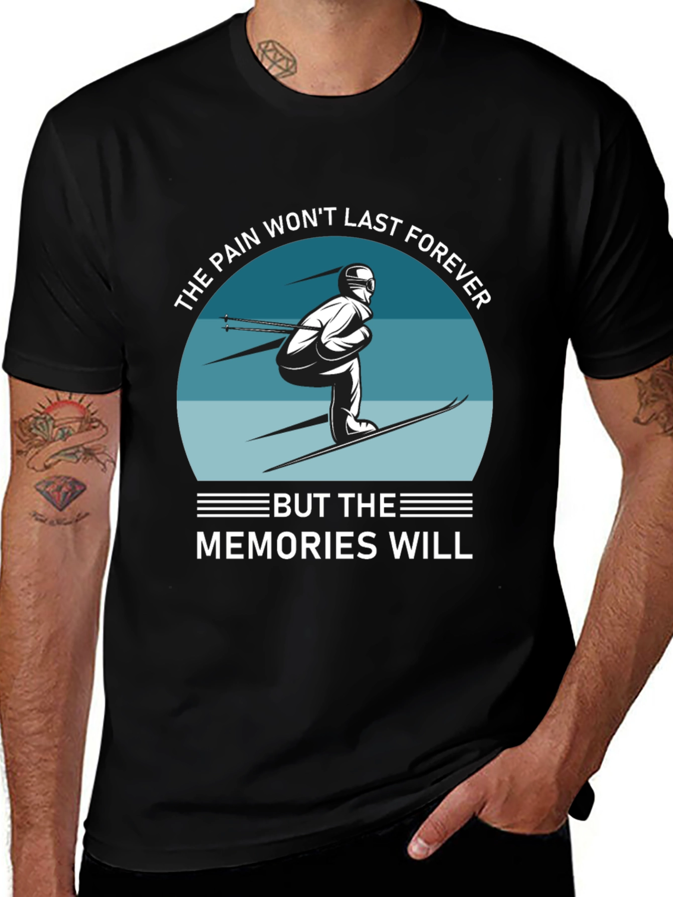 Skiing Memories Tee: Pain Wont Last Forever