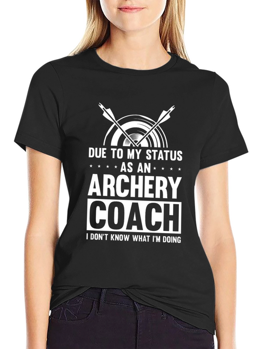 Archery Coach T-Shirt - Funny Novelty Tee