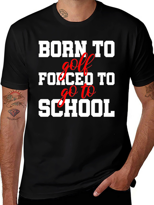 Born to Golf T-Shirt