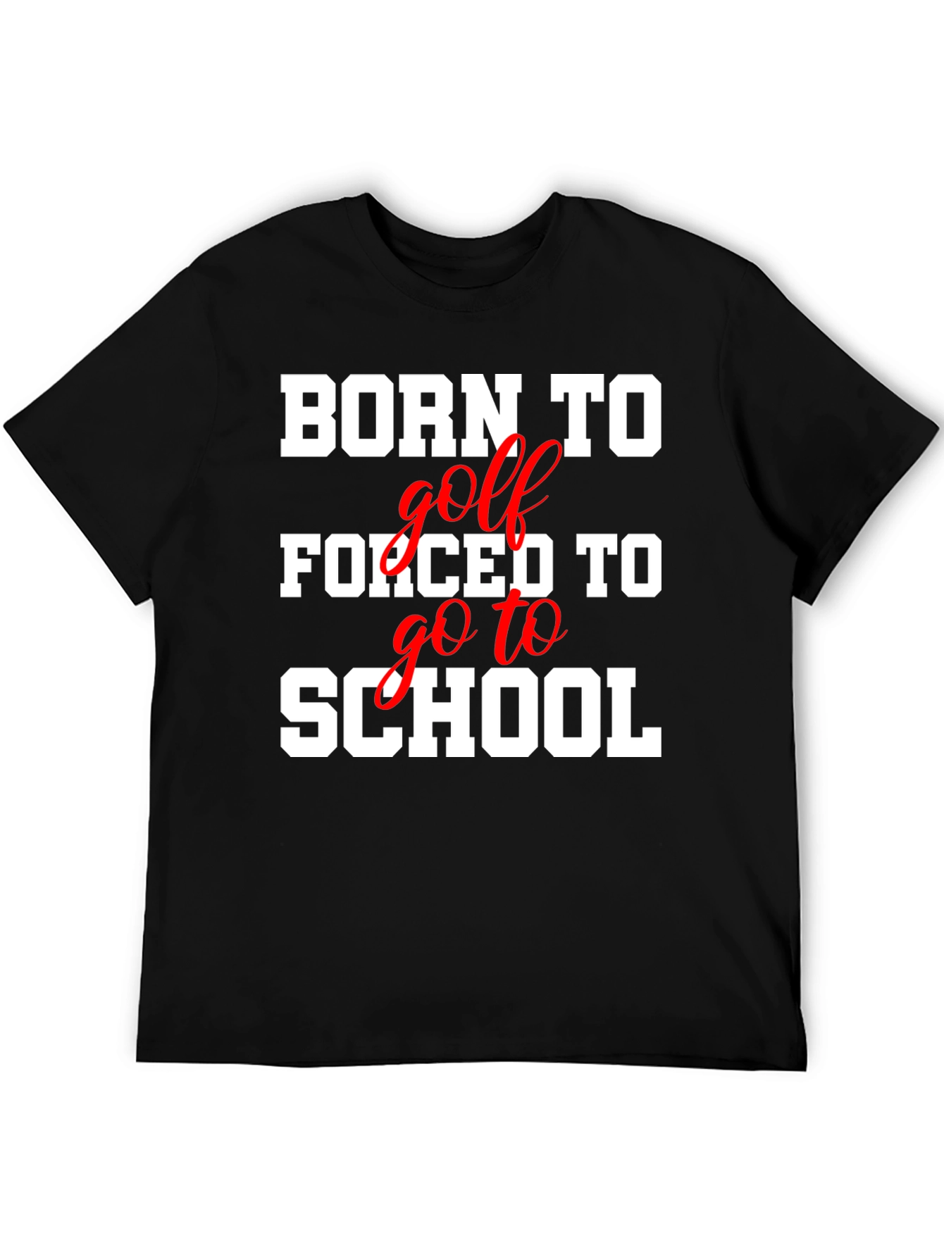 Born to Golf T-Shirt