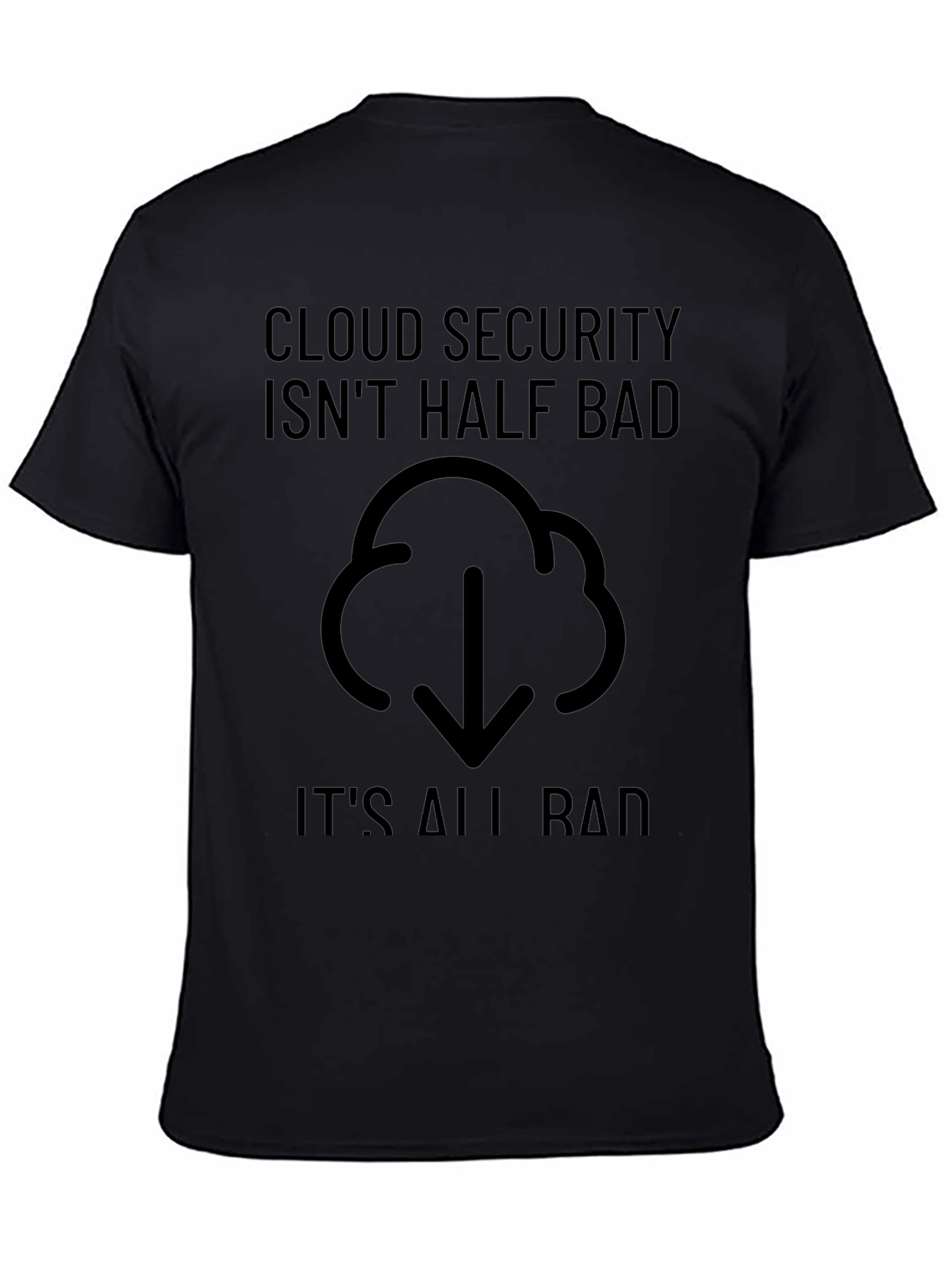 Cloud Security Funny Black T-Shirt