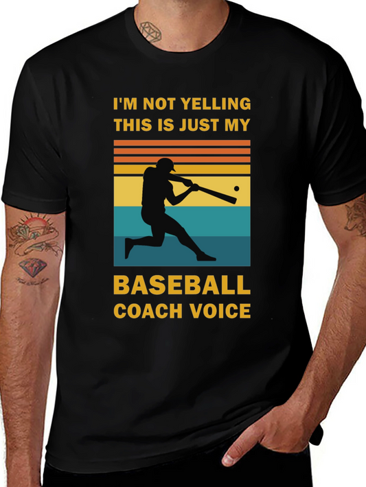 Baseball Coach Voice T-Shirt