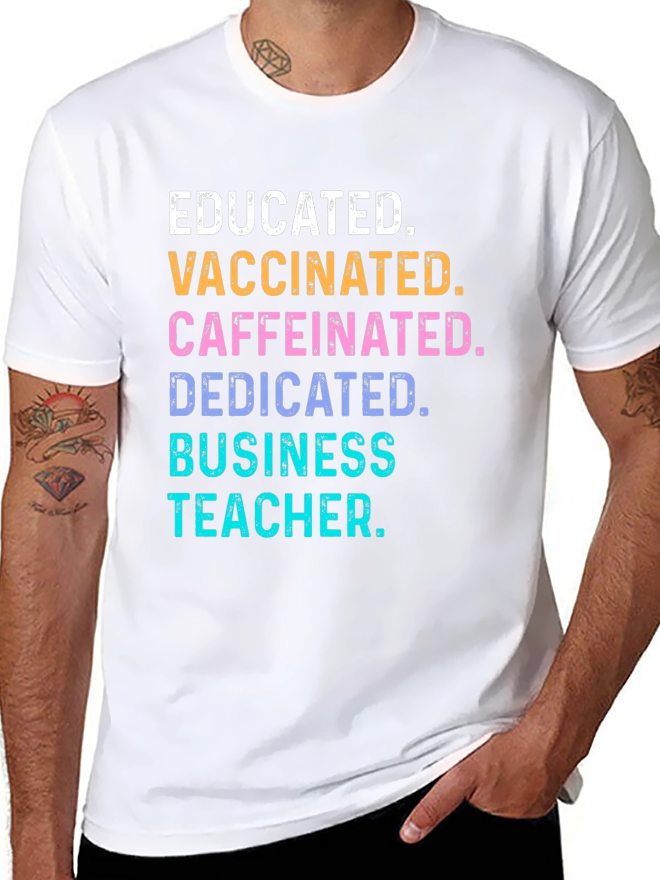 Educated Vaccinated Business Teacher T-Shirt